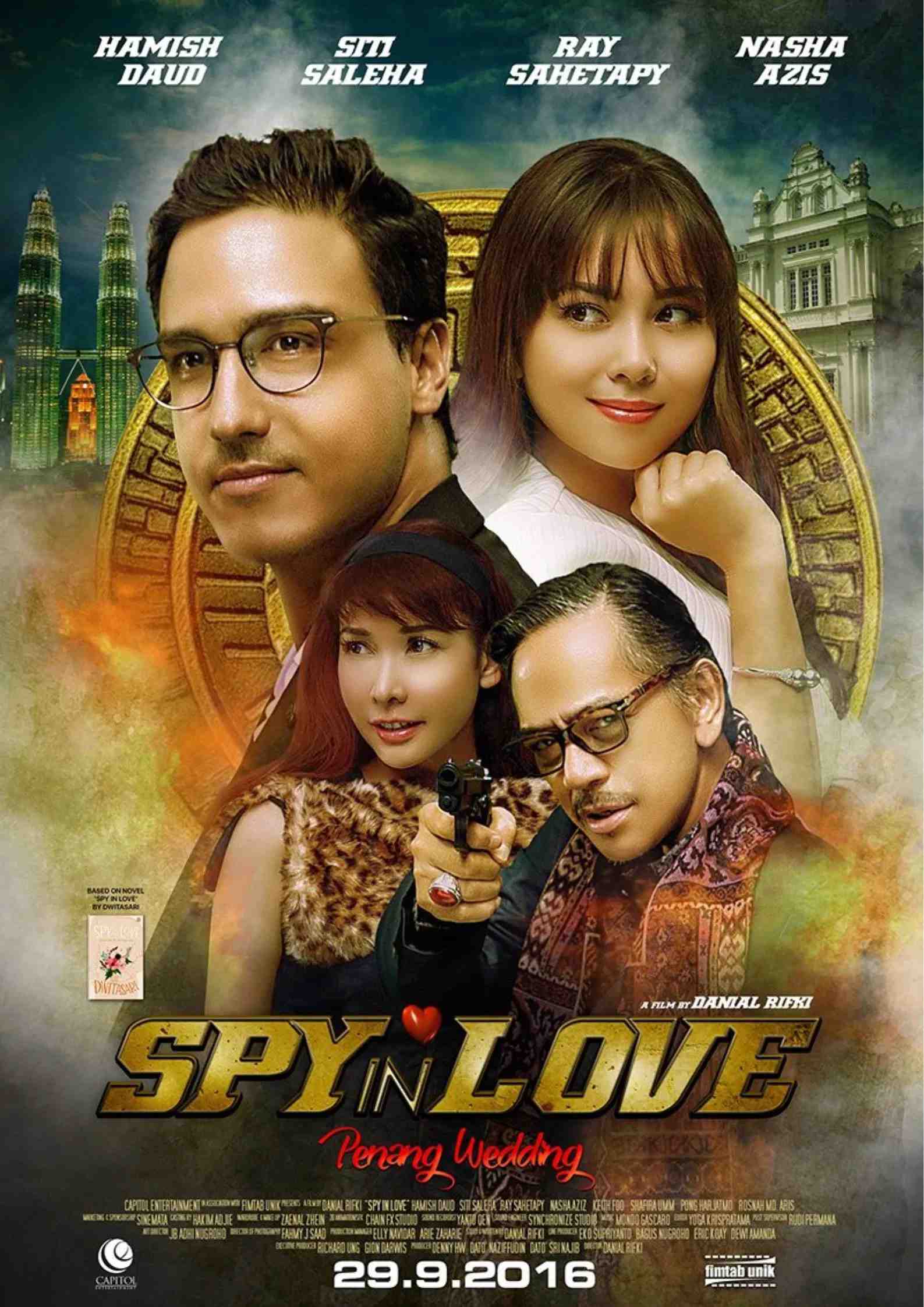 Poster chính thức của phim Phim Hài, Phim Hành Động "Điệp viên đang yêu" (Spy In Love - 2016), với sự tham gia của diễn viên Siti Saleha và Hamish Daud.