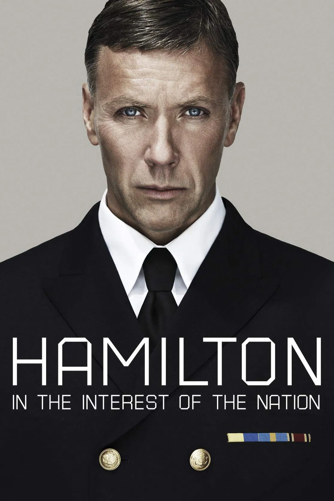 Poster chính thức của phim Phim Giật Gân, Phim Hành Động "Điệp Viên Hamilton: Vì Lợi Ích Quốc Gia" (Hamilton: In the Interest of the Nation - 2012), với sự tham gia của diễn viên Mikael Persbrandt và Saba Mubarak.