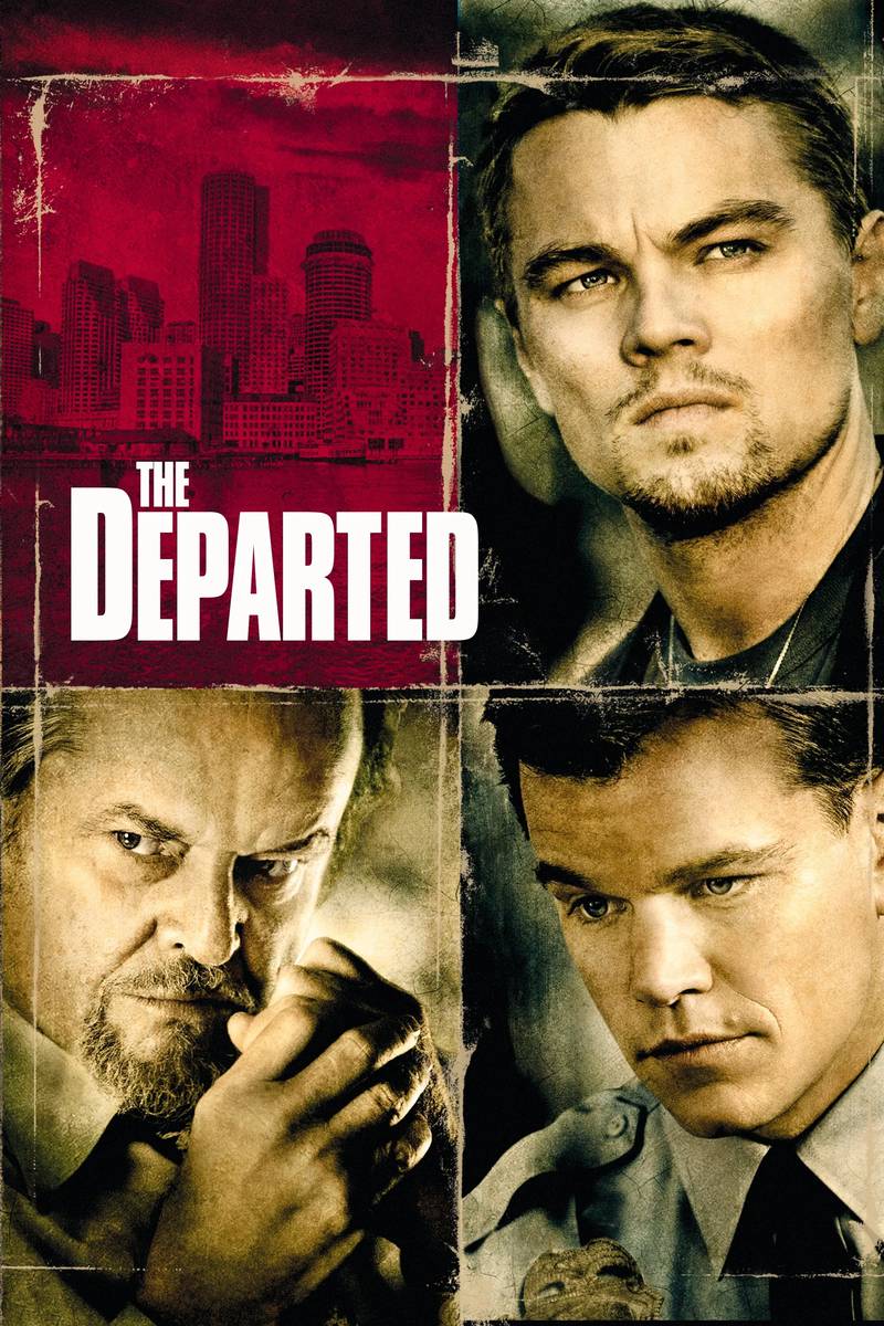 Poster chính thức của phim Phim Tâm Lý, Phim Giật Gân "Điệp Vụ Boston" (The Departed - 2006), với sự tham gia của diễn viên Leonardo DiCaprio và Matt Damon.