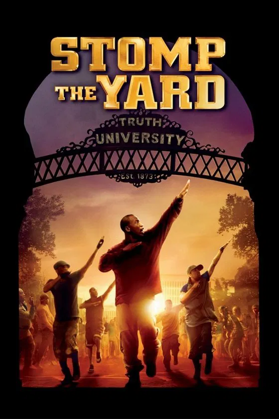 Poster chính thức của phim Phim Tâm Lý, Phim Ca Nhạc "Điệu Nhảy Sôi Động" (Stomp the Yard - 2007), với sự tham gia của diễn viên Columbus Short và Meagan Good.
