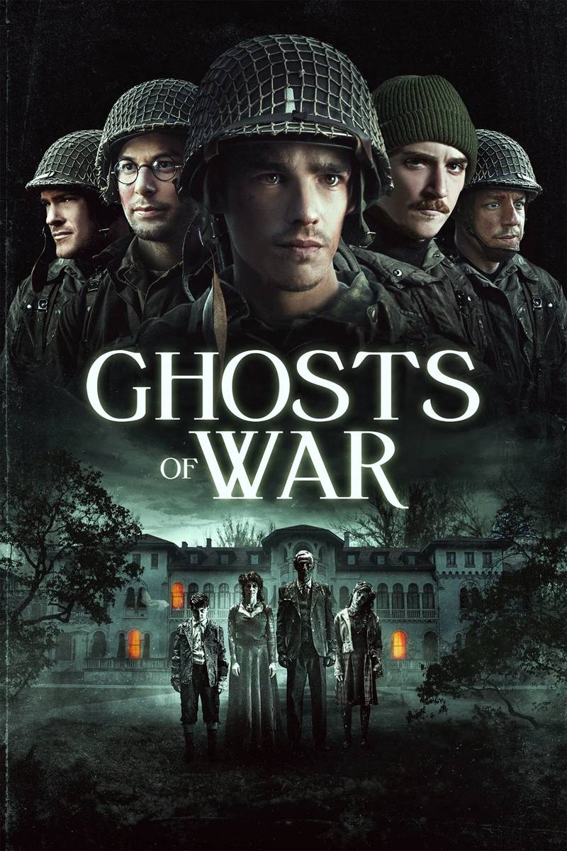 Poster chính thức của phim Phim Kinh Dị, Phim Giật Gân "Dinh Thự Oan Khuất" (Ghosts of War - 2020), với sự tham gia của diễn viên Brenton Thwaites và Theo Rossi.