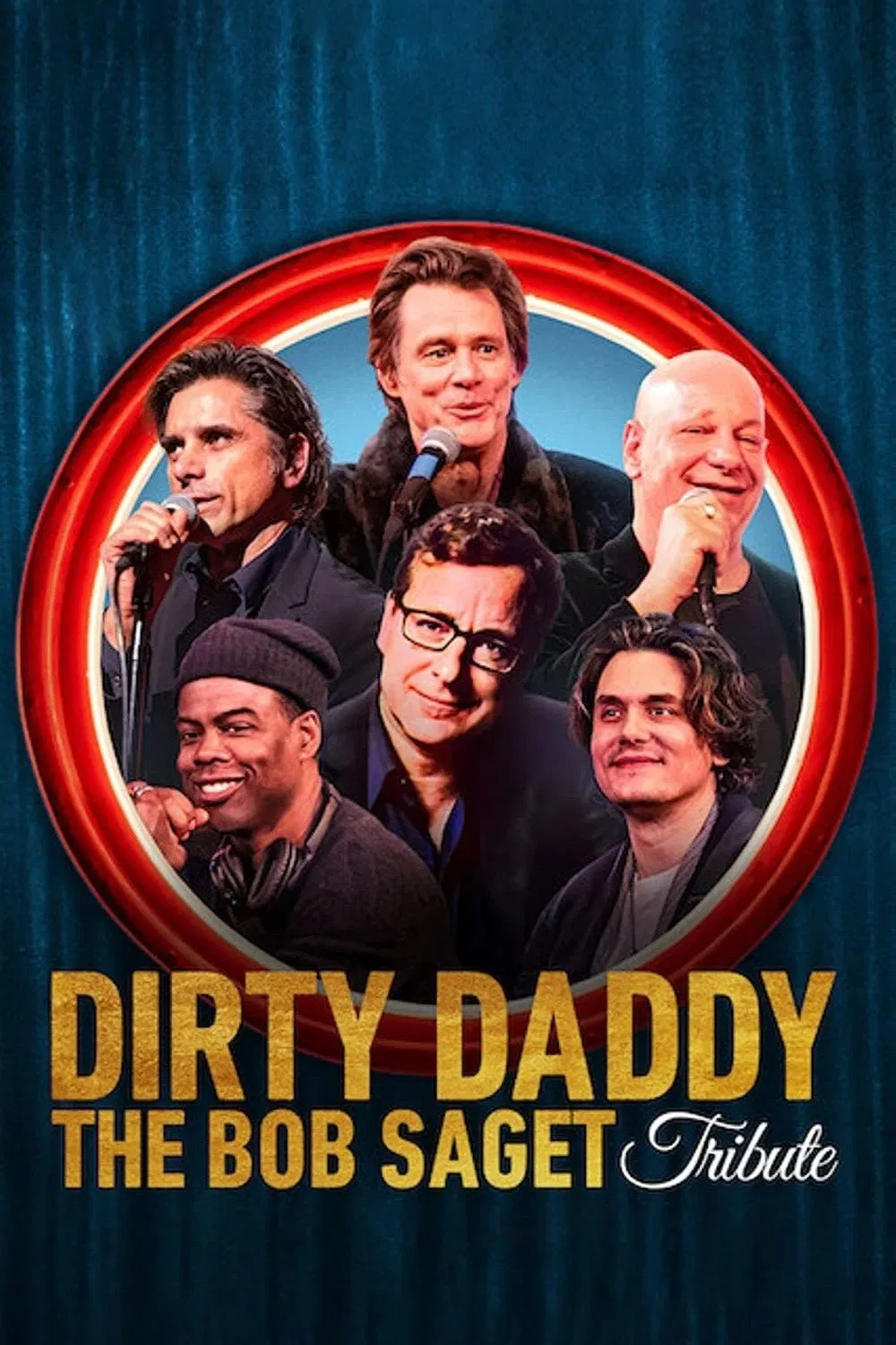 Poster chính thức của phim Phim Hài, Phim Tài Liệu "Dirty Daddy: Tưởng nhớ Bob Saget" (Dirty Daddy: The Bob Saget Tribute - 2022), với sự tham gia của diễn viên Jim Carrey và Byron Allen.