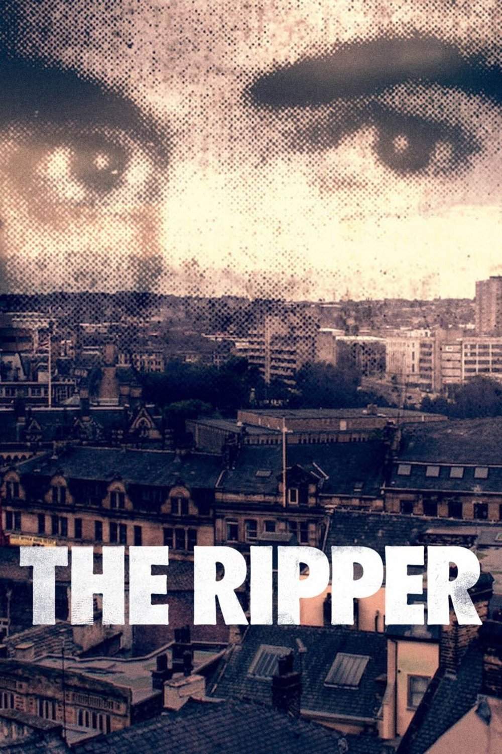 Poster chính thức của phim Phim Tài Liệu, Phim Hình Sự "Đồ tể Yorkshire" (The Ripper - 2020), với sự tham gia của diễn viên Alan Whitehouse và Keith Hellawell.