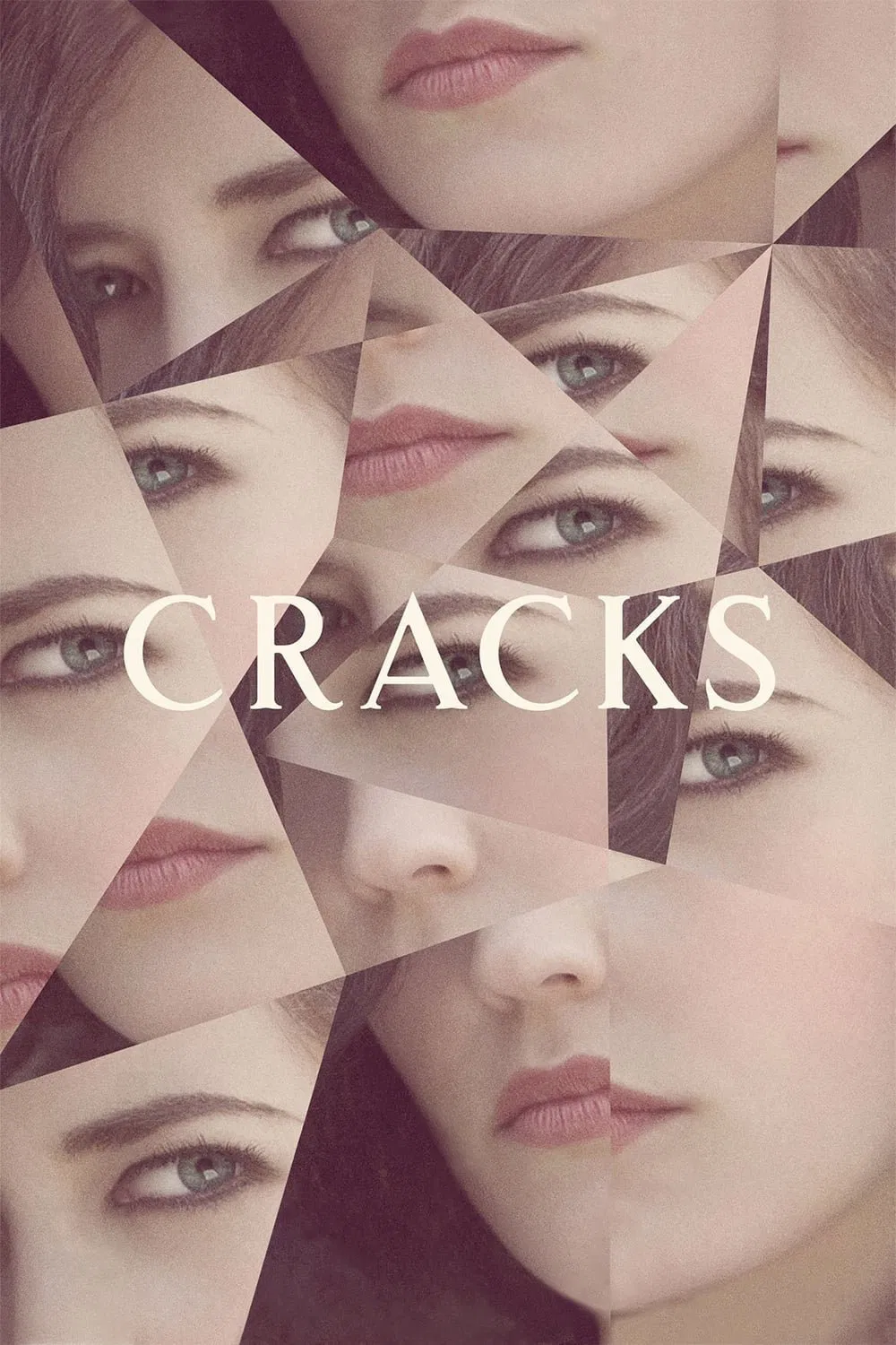 Poster chính thức của phim Phim Tâm Lý, Phim Bí Ẩn "Đổ vỡ" (Cracks - 2009), với sự tham gia của diễn viên Eva Green và Juno Temple.