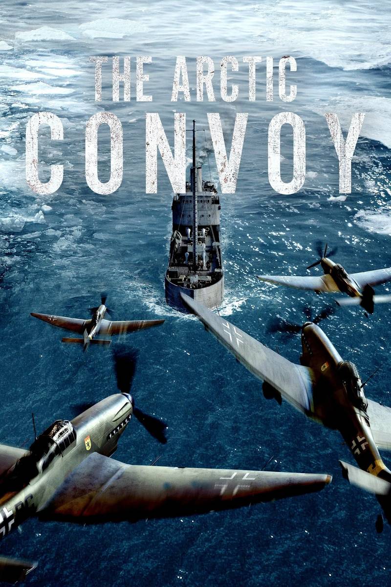 Poster chính thức của phim Phim Chiến Tranh, Phim Tâm Lý "Đoàn Tàu Bắc Cực" (The Arctic Convoy - 2023), với sự tham gia của diễn viên Tobias Santelmann và Anders Baasmo Christiansen.
