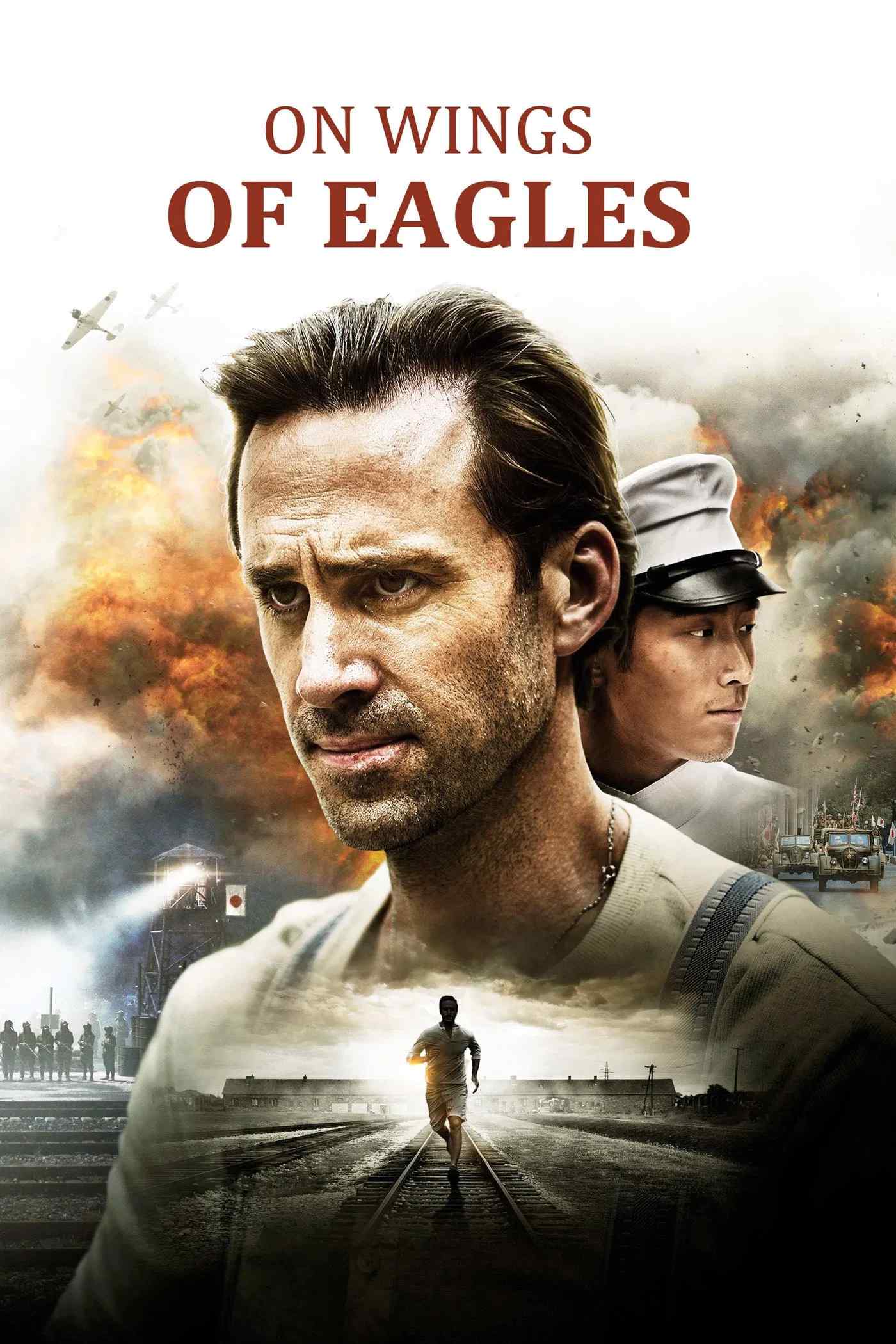 Poster chính thức của phim Phim Tâm Lý, Phim Lịch Sử "Đôi Cánh Đại Bàng" (On Wings of Eagles - 2016), với sự tham gia của diễn viên Joseph Fiennes và Đậu Kiêu.