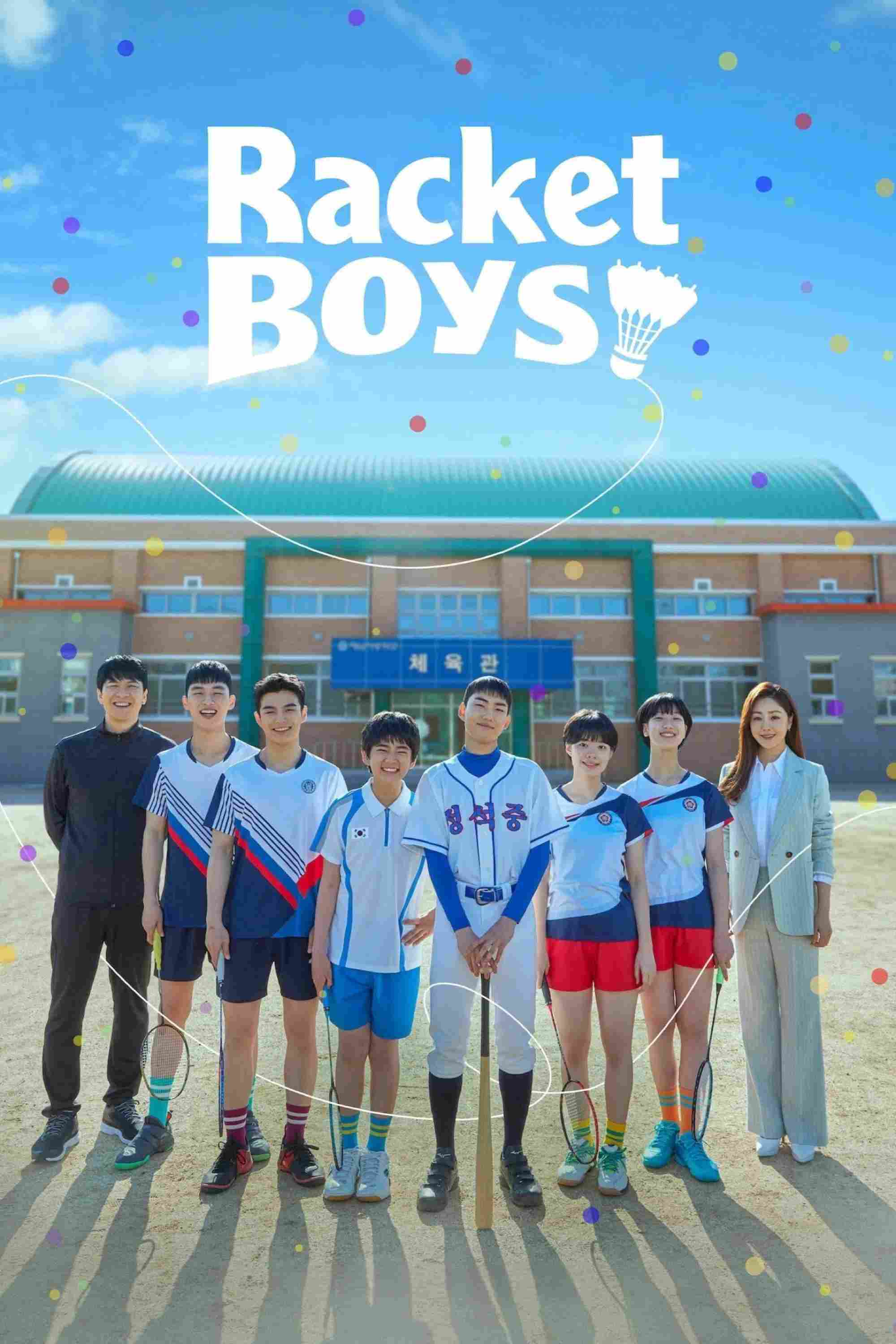 Poster chính thức của phim Phim Tâm Lý, Phim Hài "Đội Cầu Lông Thiếu Niên" (Racket Boys - 2021), với sự tham gia của diễn viên Tang Joon-sang và Son Sang-yeon.