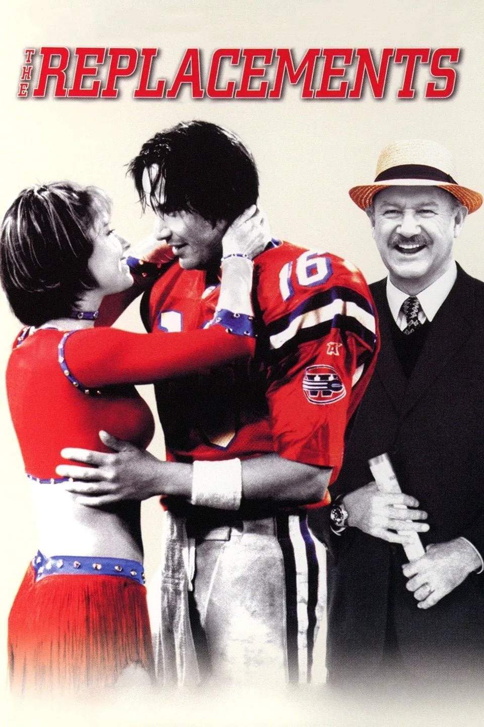 Poster chính thức của phim Phim Hài "Đội Hình Thay Thế" (The Replacements - 2000), với sự tham gia của diễn viên Keanu Reeves và Gene Hackman.