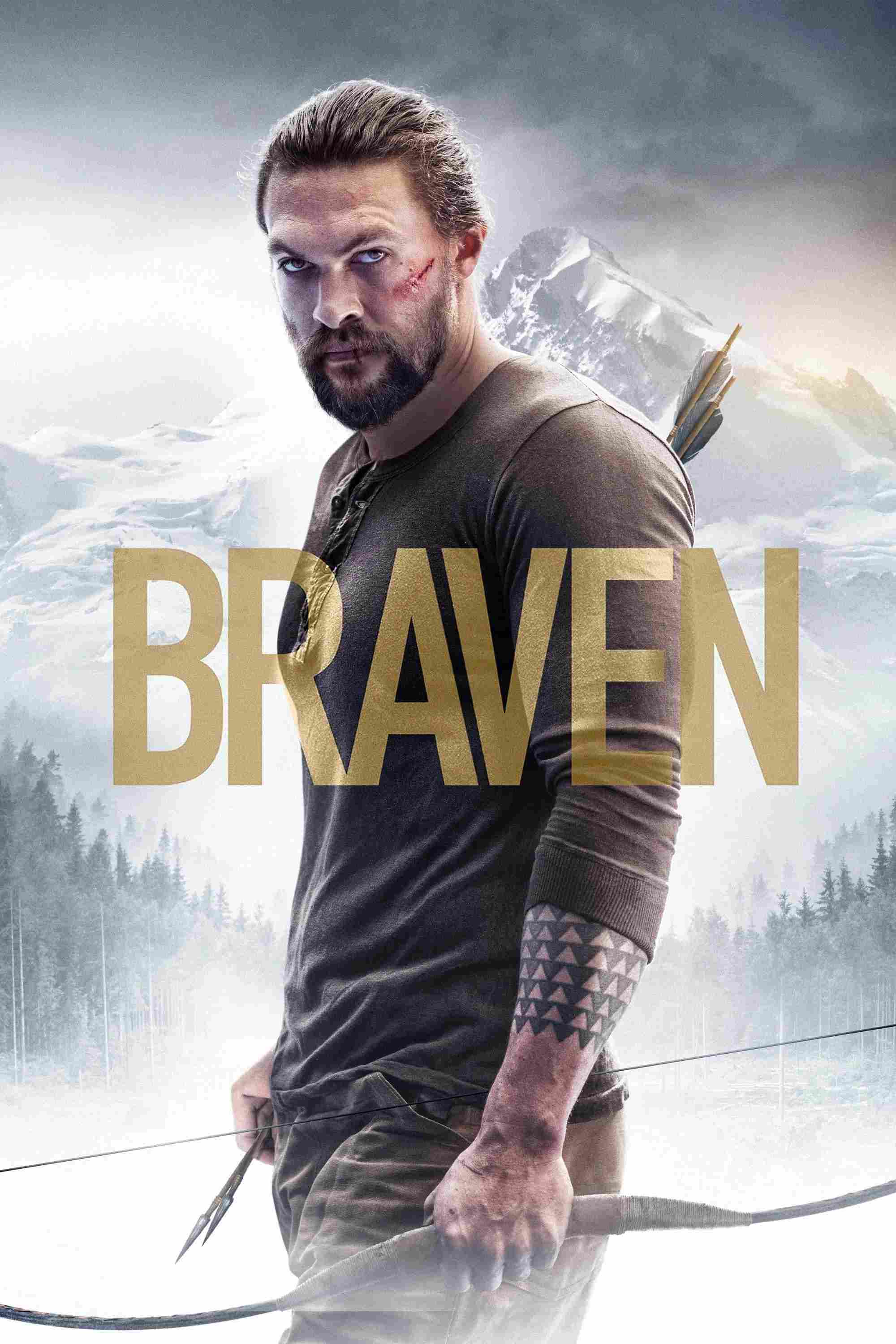 Poster chính thức của phim Phim Tâm Lý, Phim Hành Động "Đối Mặt" (Braven - 2018), với sự tham gia của diễn viên Jason Momoa và Stephen Lang.