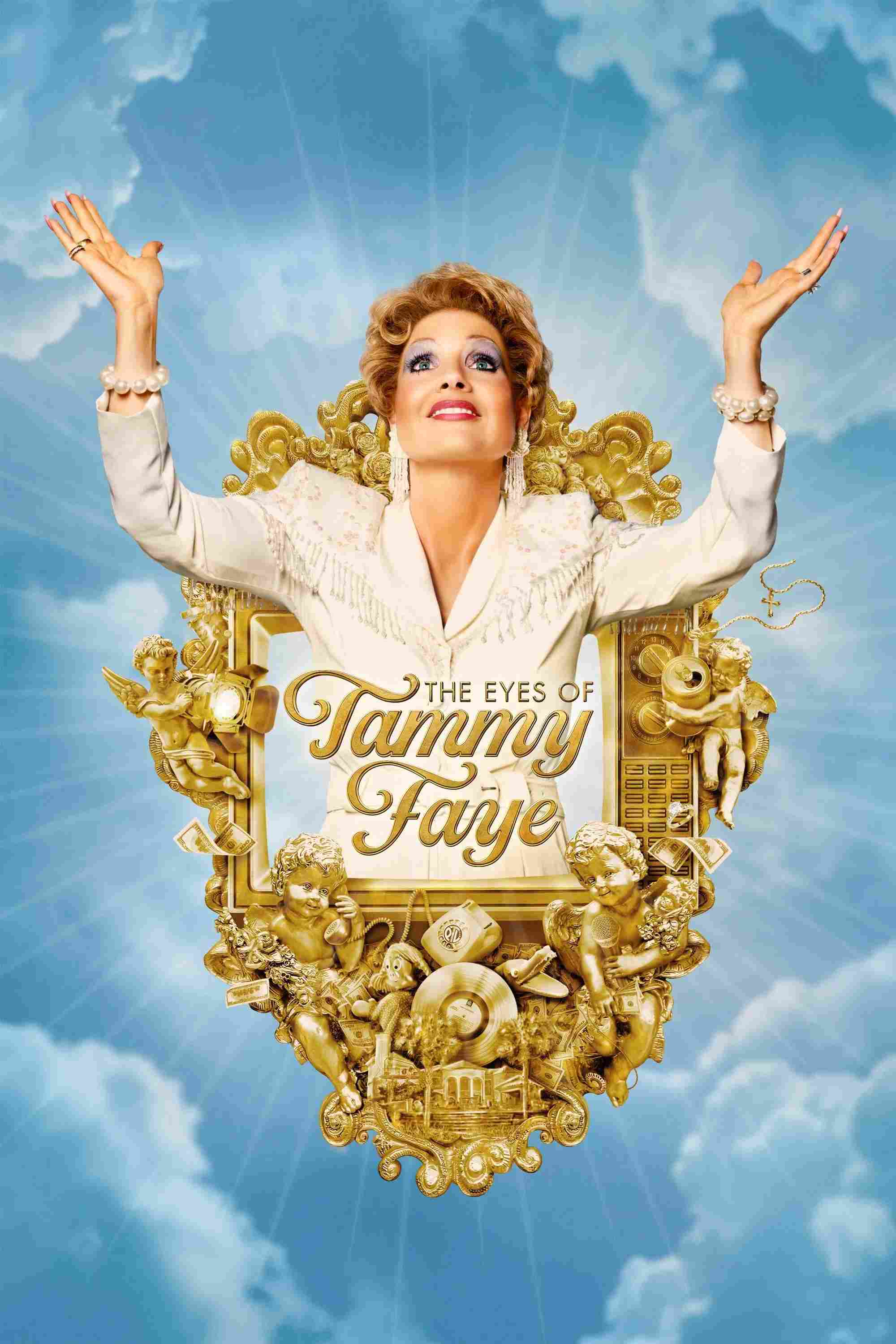 Poster chính thức của phim Phim Tâm Lý, Phim Lịch Sử "Đôi Mắt Của Tammy Faye" (The Eyes of Tammy Faye - 2021), với sự tham gia của diễn viên Jessica Chastain và Andrew Garfield.