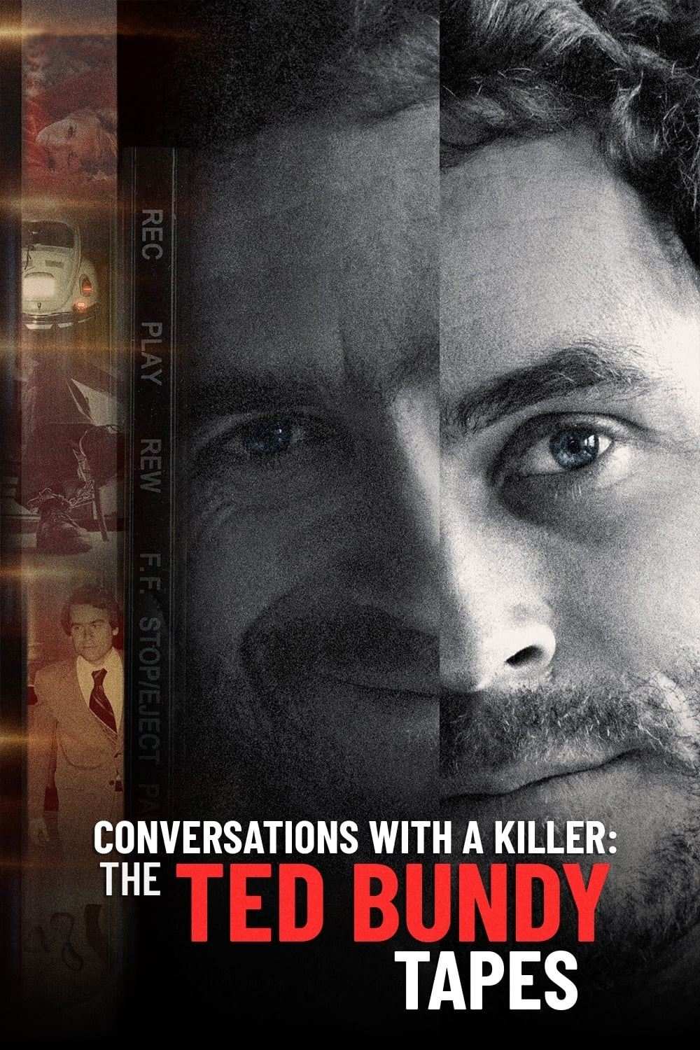 Poster chính thức của phim Phim Tài Liệu, Phim Hình Sự "Đối thoại với kẻ sát nhân: Thước phim về Ted Bundy" (Conversations with a Killer: The Ted Bundy Tapes - 2019), với sự tham gia của diễn viên Ted Bundy.