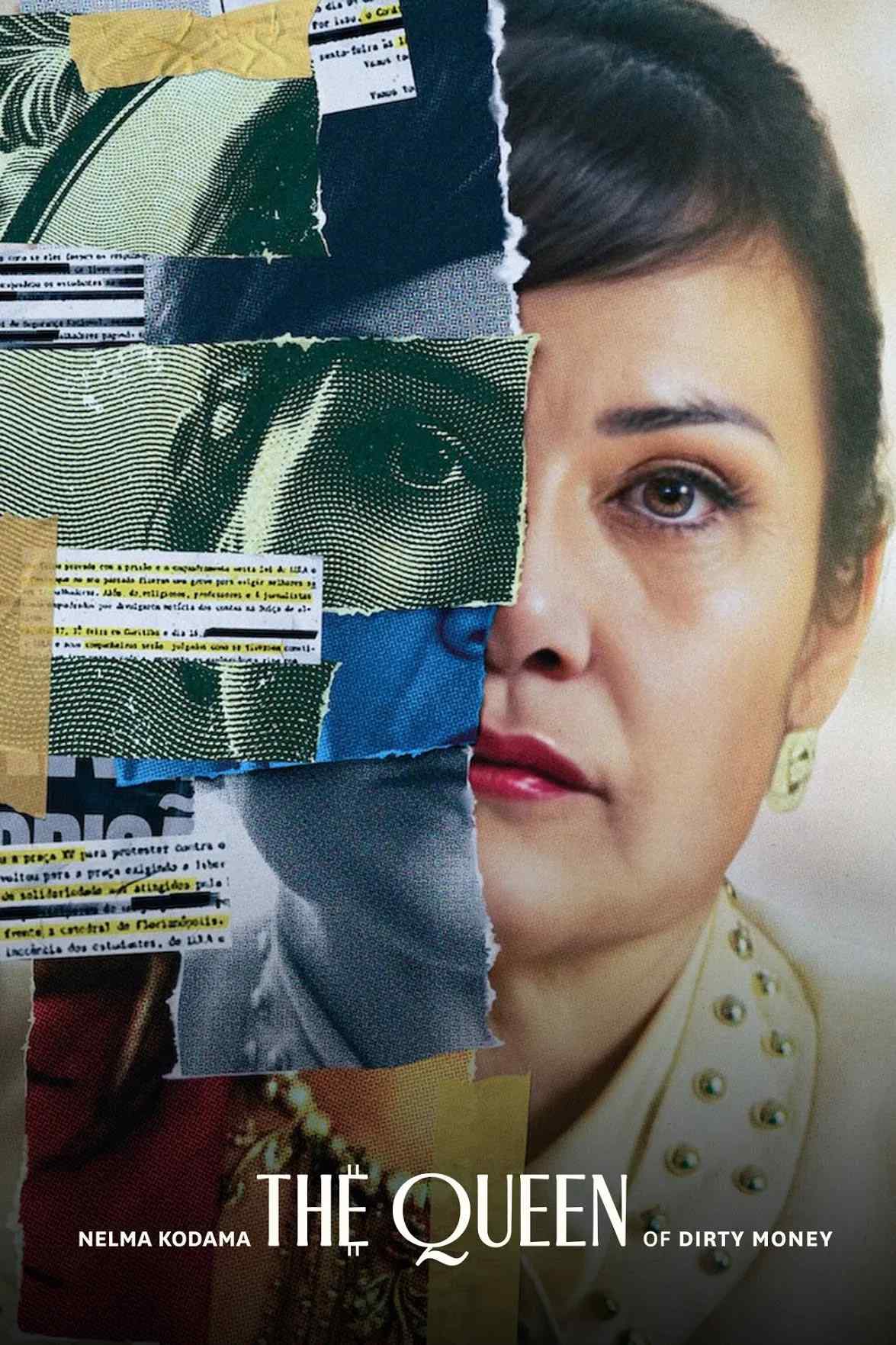 Poster chính thức của phim Phim Tài Liệu, Phim Hình Sự "Nelma Kodama: Bà Hoàng Tiền Bẩn" (Nelma Kodama: The Queen of Dirty Money - 2024), với sự tham gia của diễn viên Nelma Kodama và Anzu Lawson.