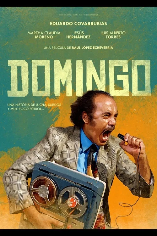 Poster chính thức của phim Phim Hài "Domingo" (Domingo - 2020), với sự tham gia của diễn viên Martha Claudia Moreno.