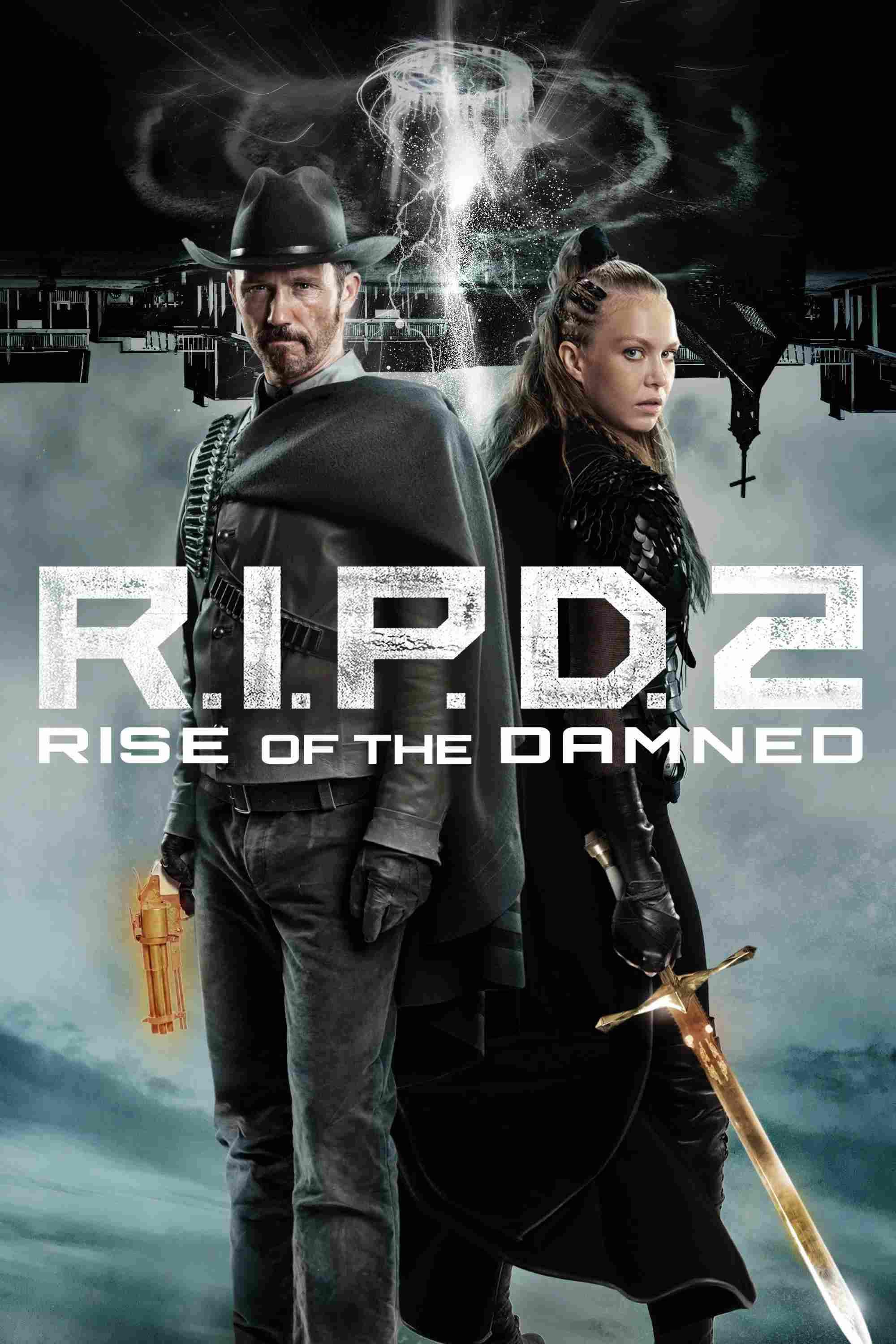 Poster chính thức của phim Phim Giả Tượng, Phim Hành Động "Đồn Cảnh Sát Ma 2" (R.I.P.D. 2: Rise of the Damned - 2022), với sự tham gia của diễn viên Jeffrey Donovan và Penelope Mitchell.
