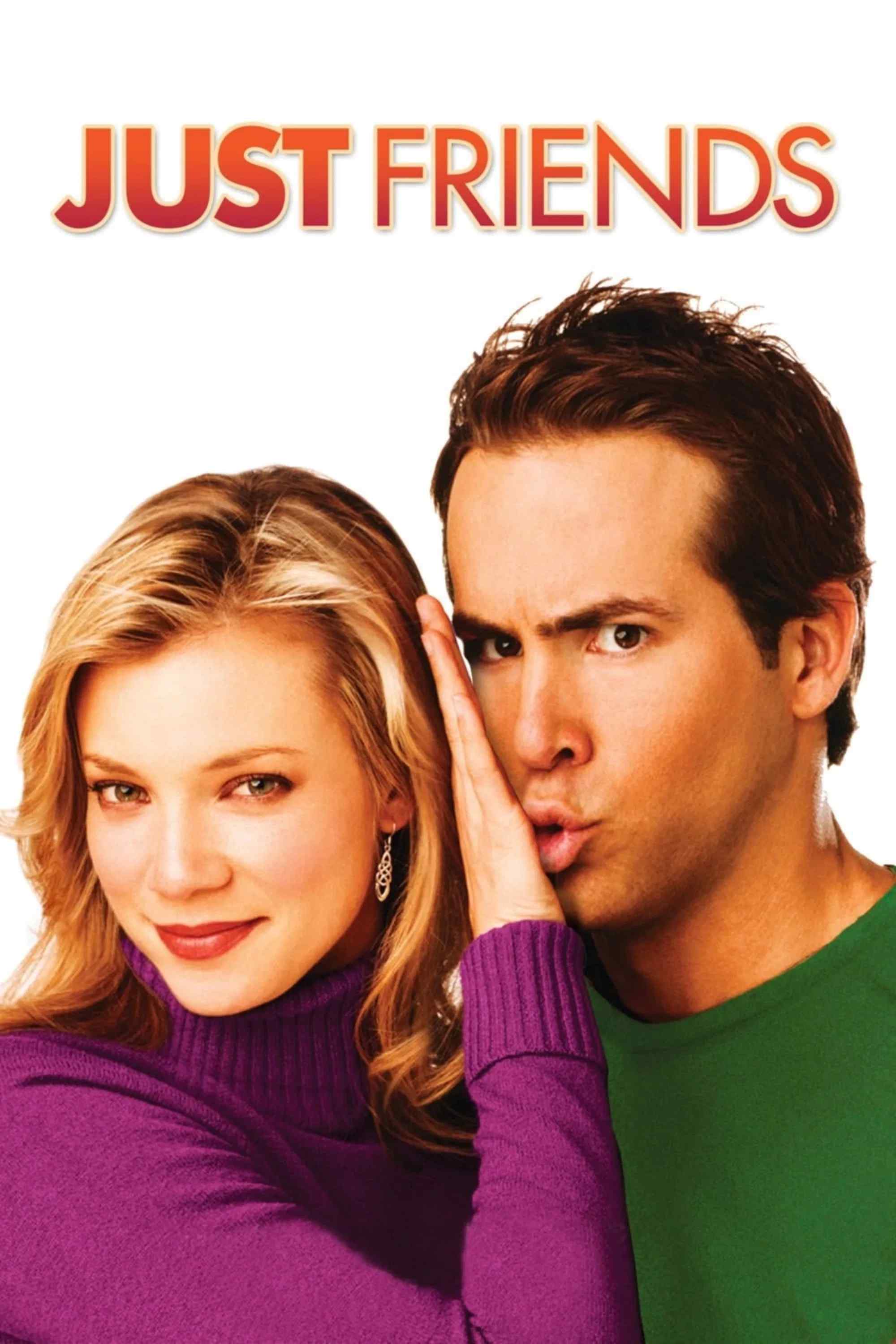 Poster chính thức của phim Phim Hài, Phim Tình Cảm "Đơn Giản Chỉ Là Bạn" (Just Friends - 2005), với sự tham gia của diễn viên Ryan Reynolds và Amy Smart.