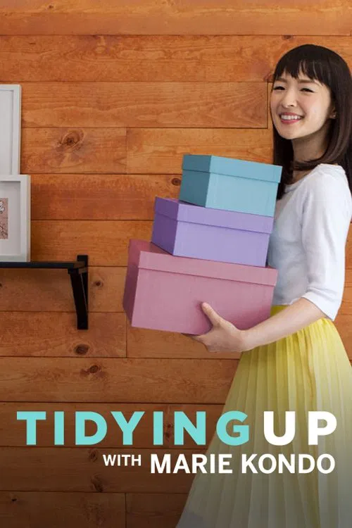Poster chính thức của phim Truyền Hình Thực Tế "Dọn Nhà Cùng Marie Kondo" (Tidying Up with Marie Kondo - 2019), với sự tham gia của diễn viên Marie Kondo.