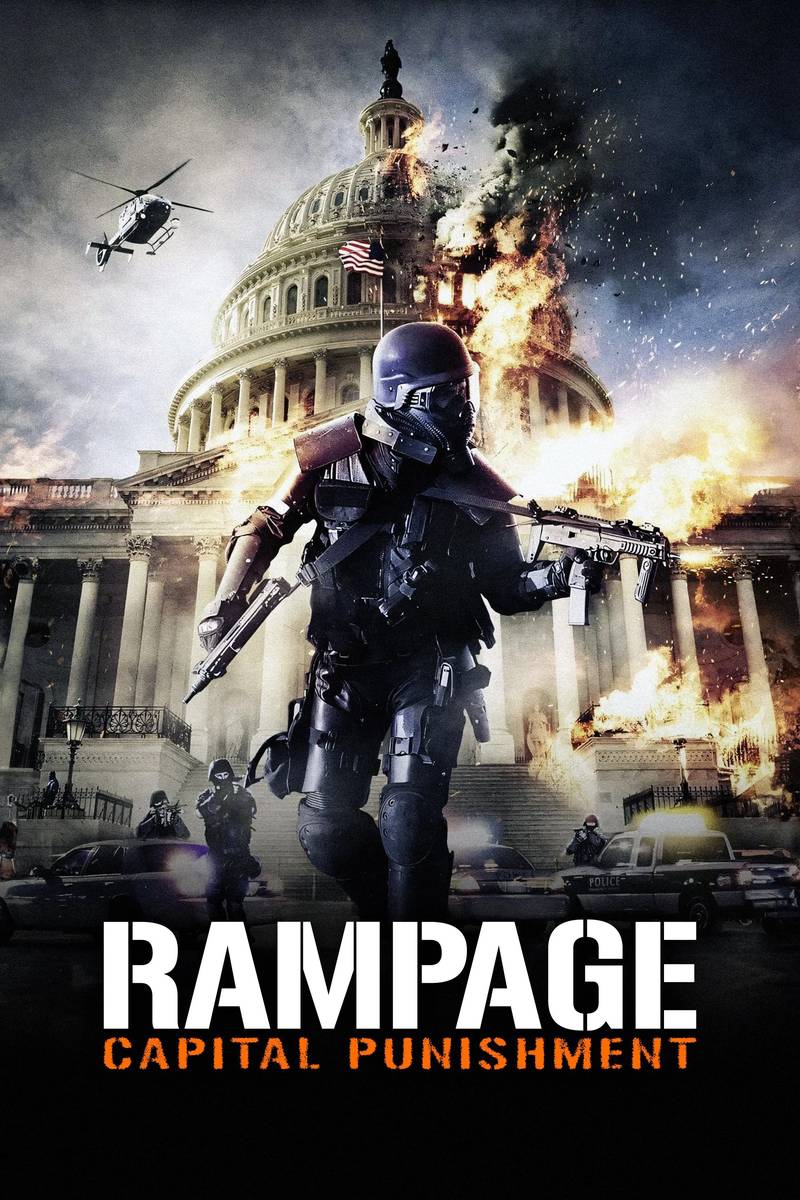 Poster chính thức của phim Phim Hành Động, Phim Hình Sự "Đòn Trừng Phạt Rampage" (Rampage: Capital Punishment - 2014), với sự tham gia của diễn viên Brendan Fletcher và Lochlyn Munro.