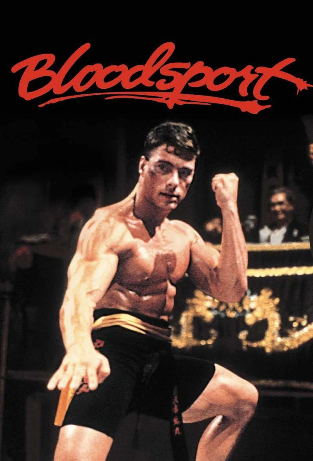 Poster chính thức của phim Phim Hành Động, Phim Giật Gân "Dòng Máu Thượng Đẳng" (Bloodsport - 1988), với sự tham gia của diễn viên Jean-Claude Van Damme và Bolo Yeung Sze.
