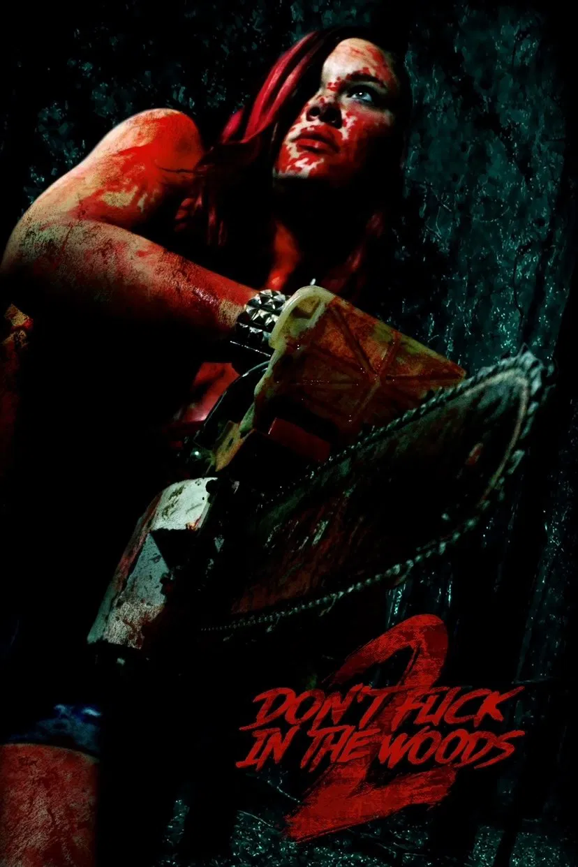 Poster chính thức của phim Phim Kinh Dị "Don't Fuck in the Woods 2" (Don't Fuck in the Woods 2 - 2022), với sự tham gia của diễn viên Brittany Blanton và Kaylee Williams.
