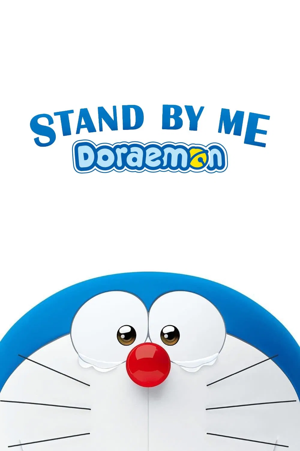 Poster chính thức của phim Phim Hoạt Hình, Phim Phiêu Lưu "Doraemon: Đôi Bạn Thân" (Stand by Me Doraemon - 2014), với sự tham gia của diễn viên Wasabi Mizuta và Megumi Oohara.