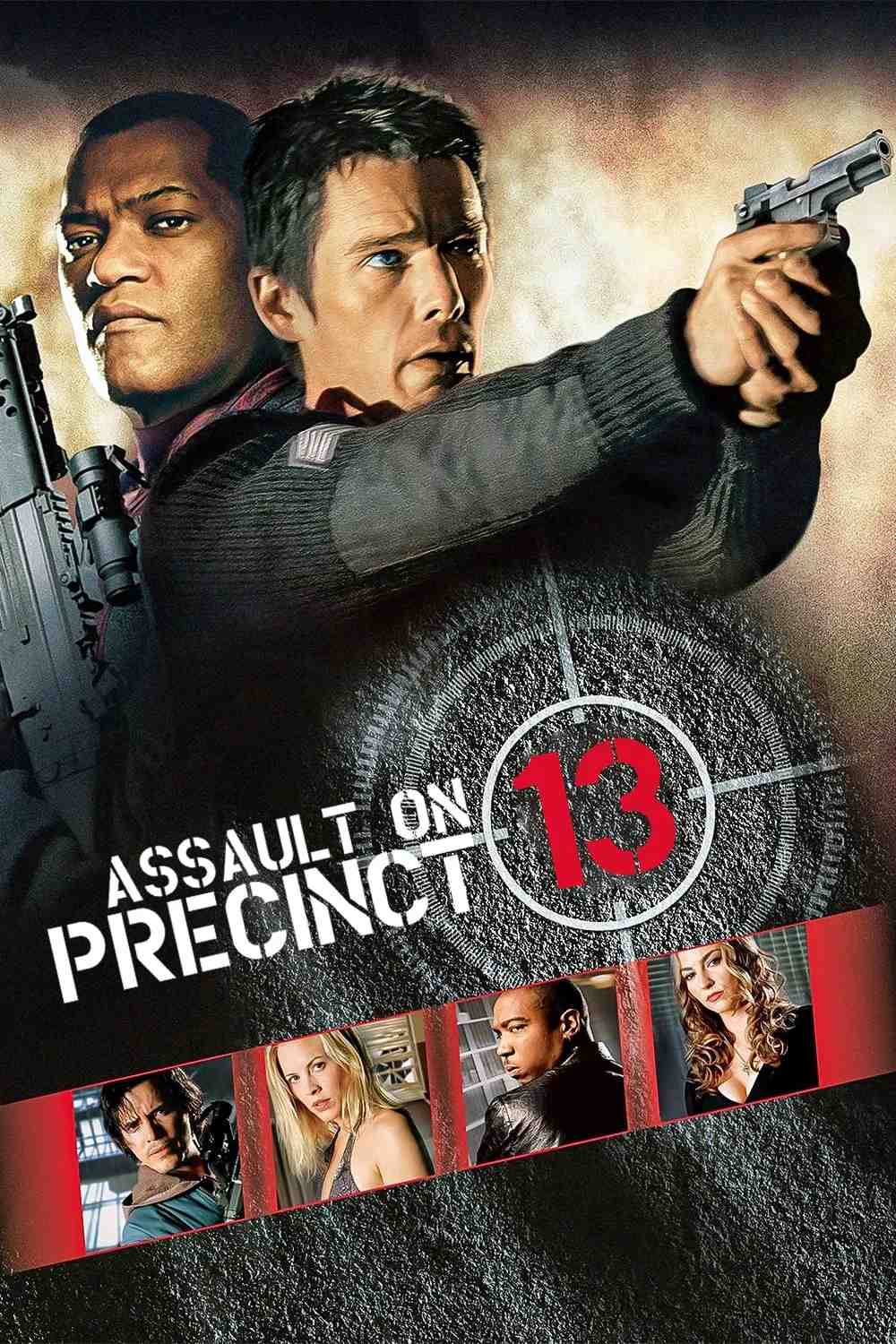 Poster chính thức của phim Phim Giật Gân, Phim Hành Động "Đột Kích Phân Khu 13" (Assault on Precinct 13 - 2005), với sự tham gia của diễn viên Ethan Hawke và Laurence Fishburne.