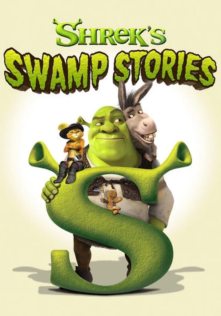 Poster chính thức của phim Phim Hoạt Hình, Phim Hài "DreamWorks: Những câu chuyện đầm lầy của Shrek" (DreamWorks Shrek's Swamp Stories - 2008), với sự tham gia của diễn viên Mike Myers và Dean Edwards.