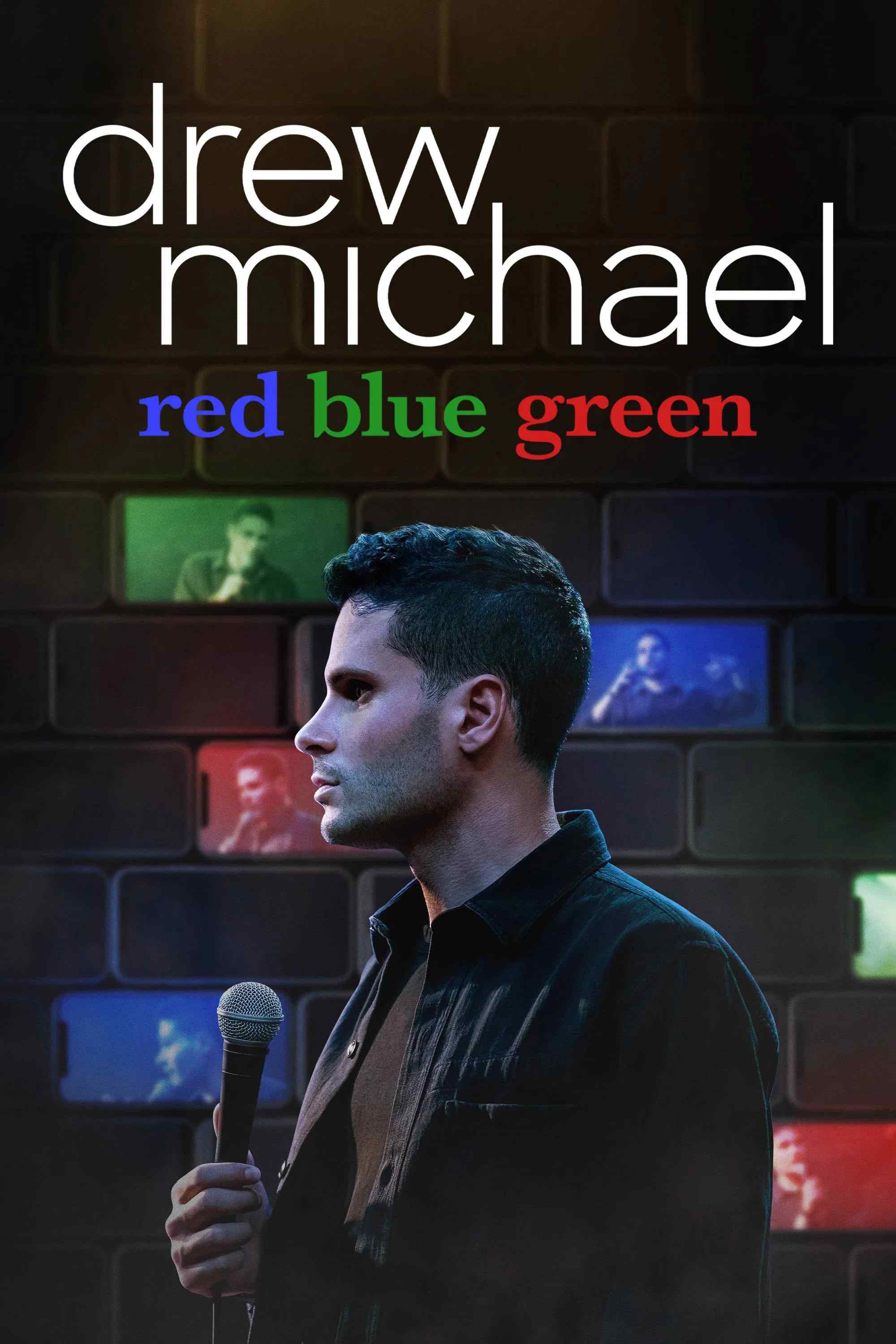 Poster chính thức của phim Phim Hài "Drew Michael: Đỏ Xanh Dương Xanh Lá" (drew michael: red blue green - 2021), với sự tham gia của diễn viên Drew Michael.