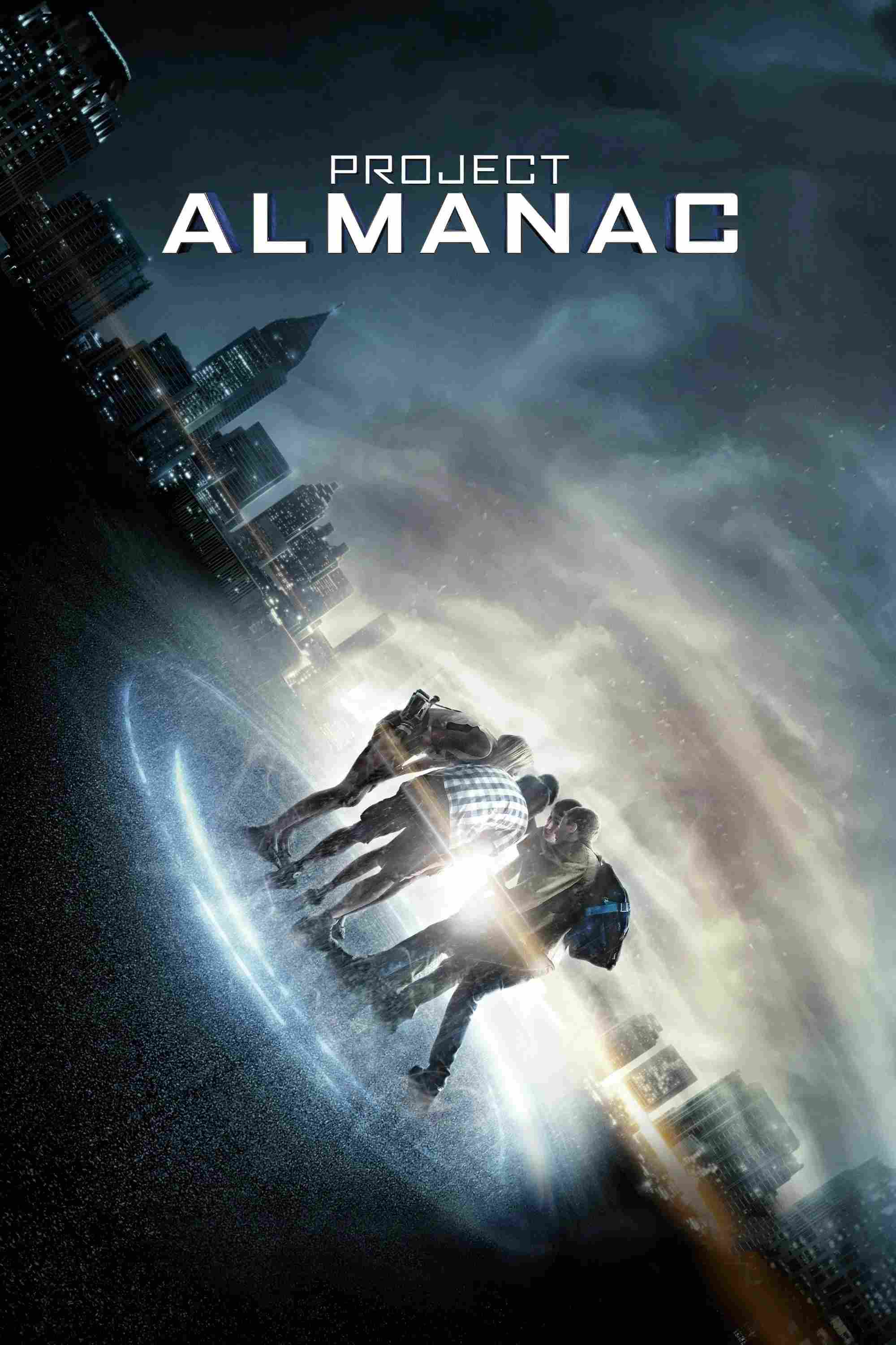 Poster chính thức của phim Phim Viễn Tưởng, Phim Giật Gân "Du Hành Quá Khứ" (Project Almanac - 2015), với sự tham gia của diễn viên Jonny Weston và Sofia Black-D'Elia.