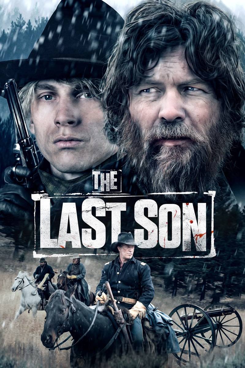 Poster chính thức của phim Phim Miền Tây, Phim Hành Động "Đứa Con Cuối Cùng" (The Last Son - 2021), với sự tham gia của diễn viên Sam Worthington và mgk.