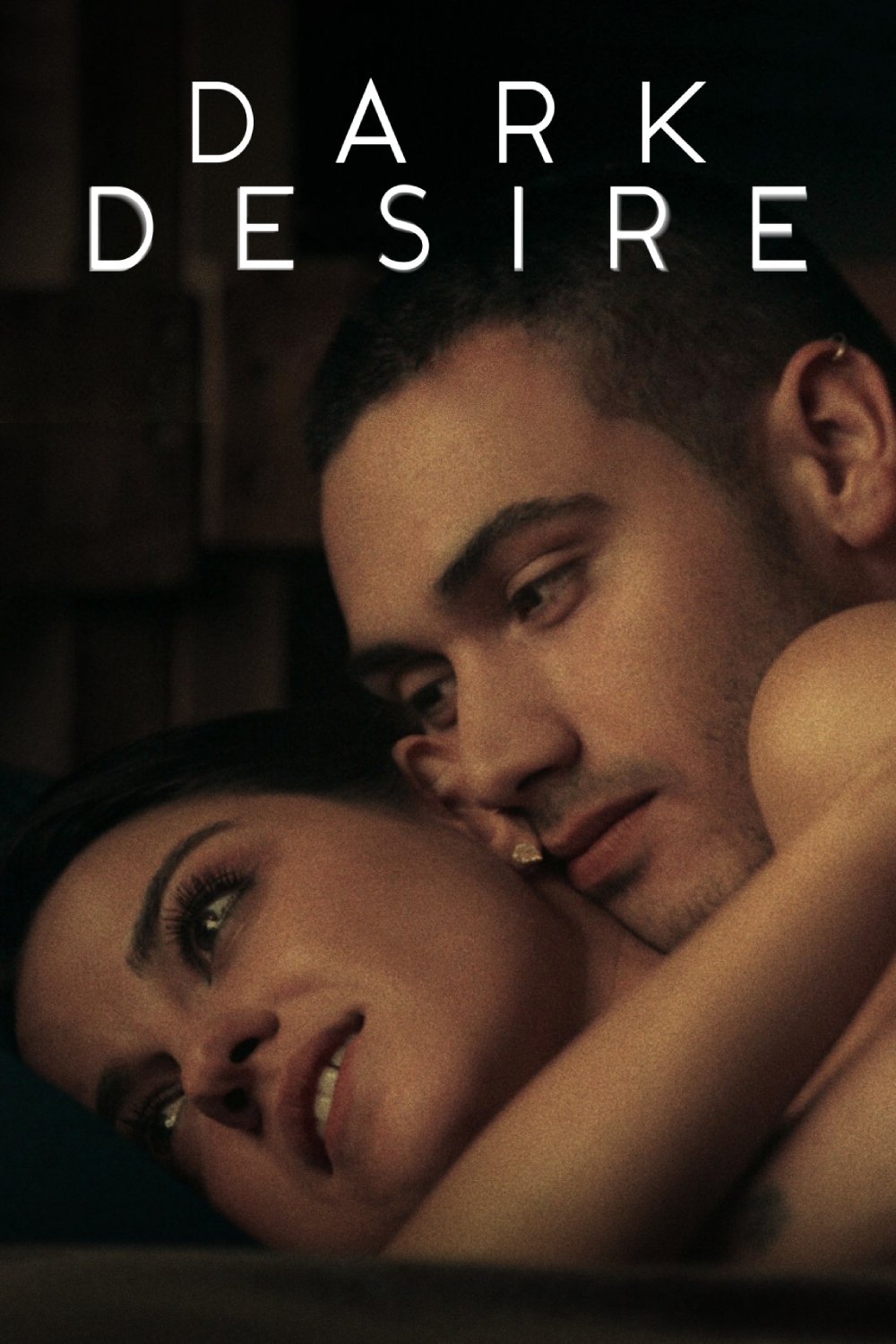 Poster chính thức của phim Phim Bí Ẩn, Phim Tâm Lý "Dục Vọng Đen Tối (Phần 1)" (Dark Desire - 2020).