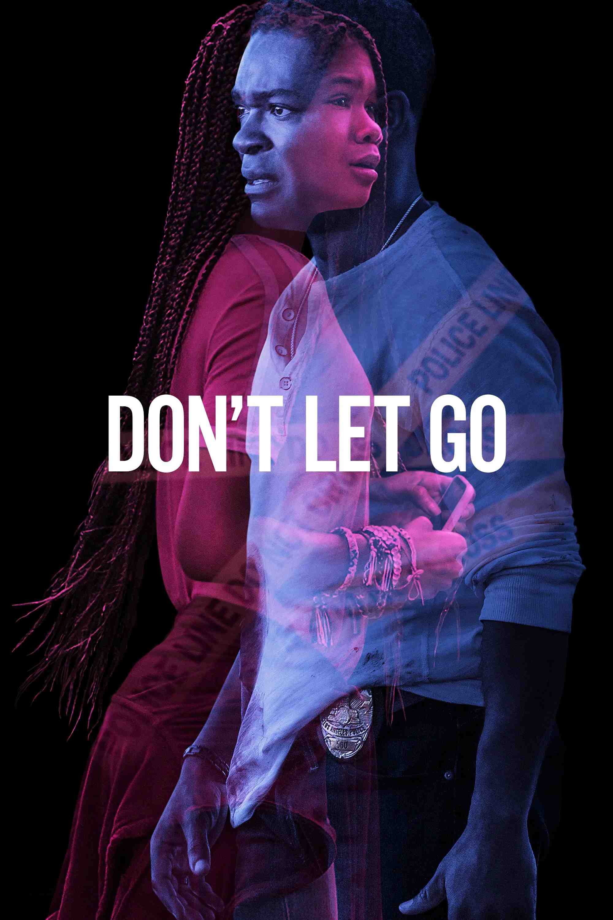 Poster chính thức của phim Phim Kinh Dị, Phim Bí Ẩn "Đừng Buông Tay" (Don't Let Go - 2019), với sự tham gia của diễn viên David Oyelowo và Storm Reid.
