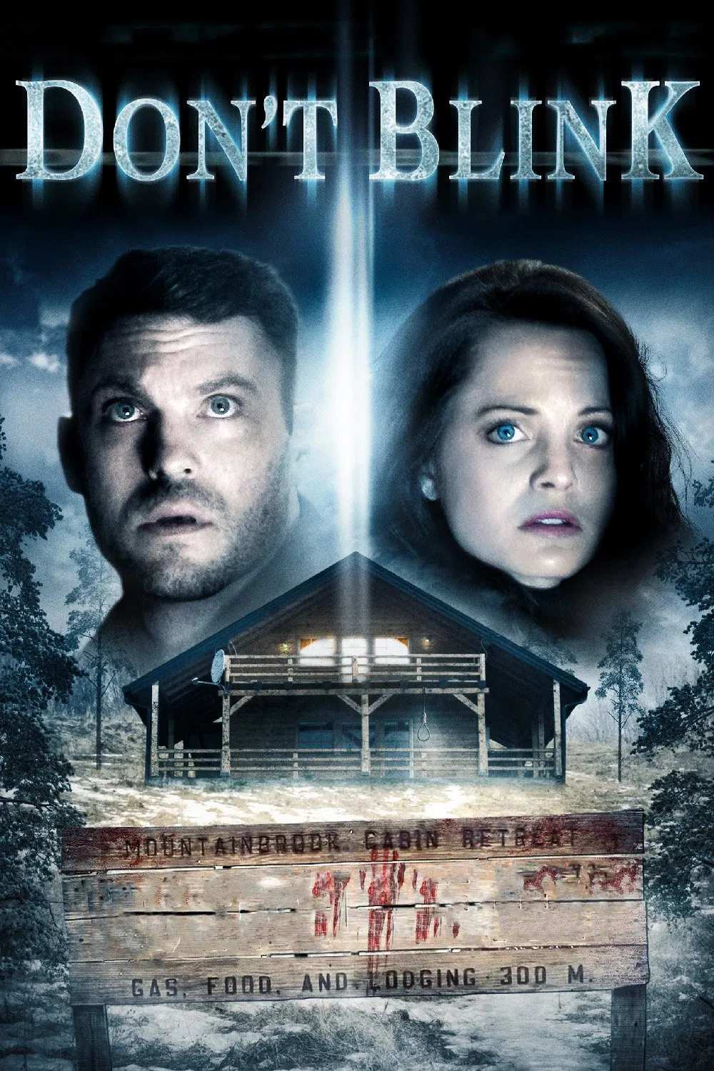Poster chính thức của phim Phim Kinh Dị "Đừng Chớp Mắt" (Don't Blink - 2014), với sự tham gia của diễn viên Mena Suvari và Brian Austin Green.