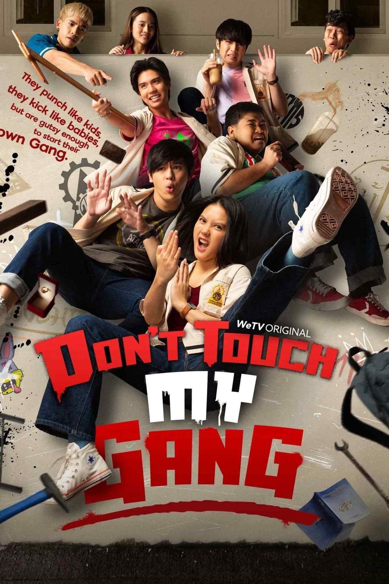 Poster chính thức của phim Phim Hài "Đừng động vào băng đảng của tôi!!" (Don't Touch My Gang - 2023), với sự tham gia của diễn viên Purim Rattanaruangwattana và Phantira Pipityakorn.