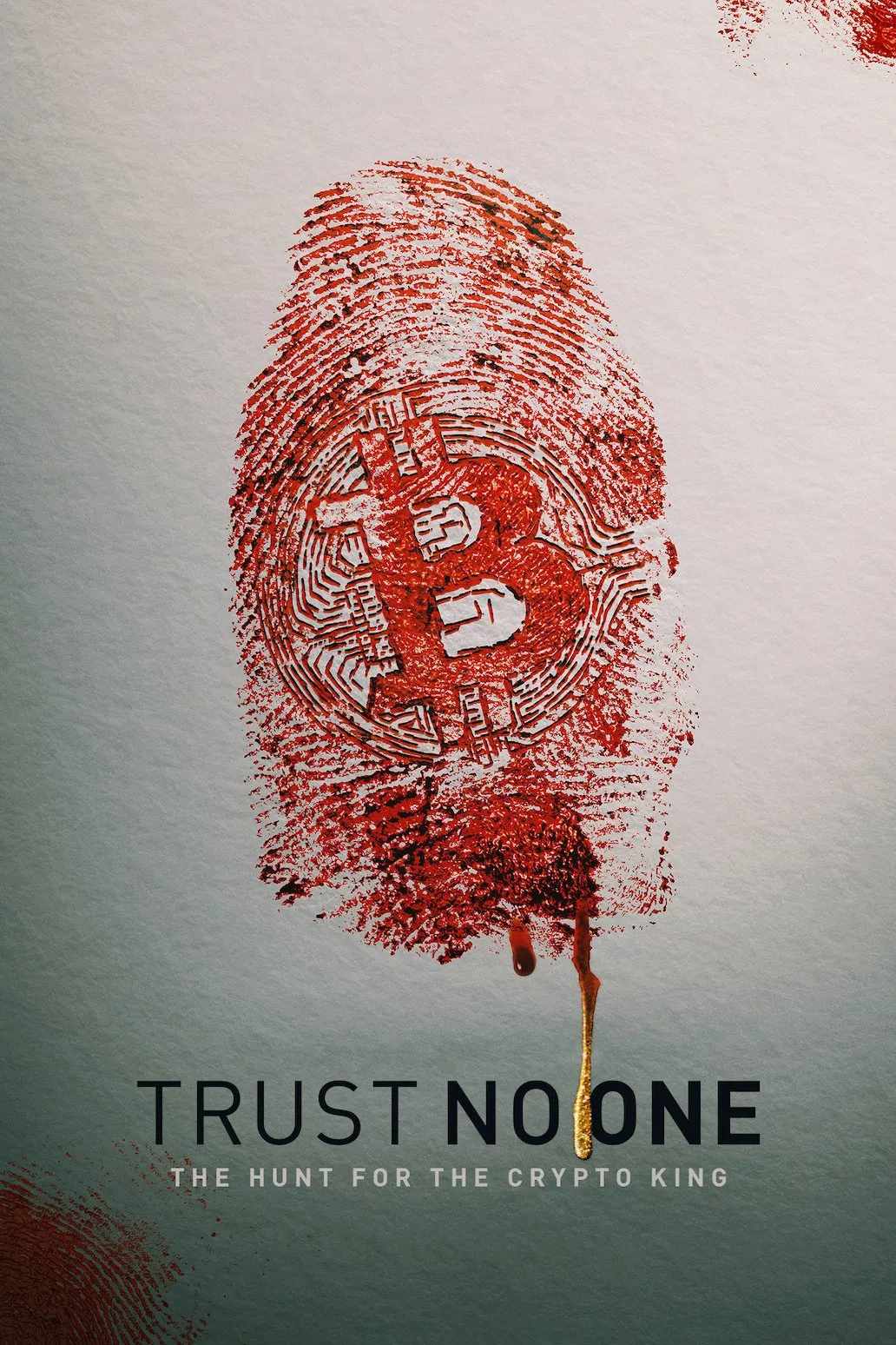 Poster chính thức của phim Phim Tài Liệu, Phim Hình Sự "Đừng Tin Ai: Săn Lùng Vua Tiền Mã Hóa" (Trust No One: The Hunt for the Crypto King - 2022).