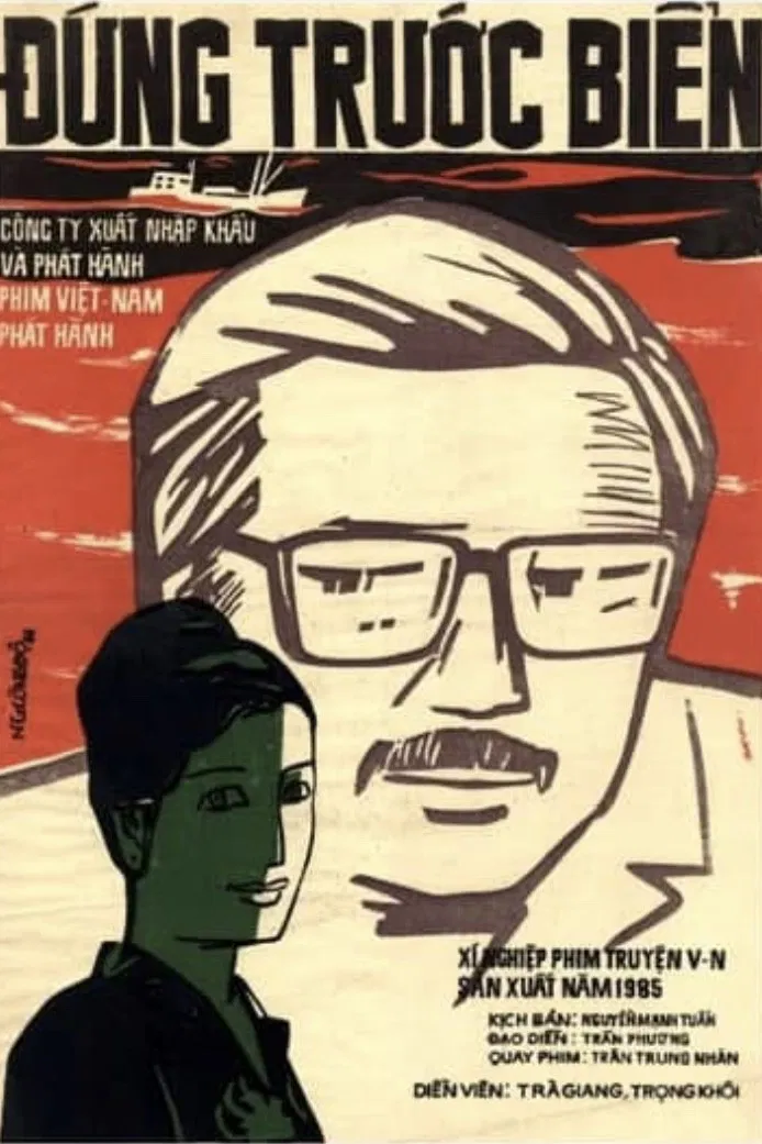 Poster chính thức của phim Phim Tâm Lý "Đứng Trước Biển" (Standing In Front Of The Sea - 1982), với sự tham gia của diễn viên Trọng Khôi và Trà Giang.