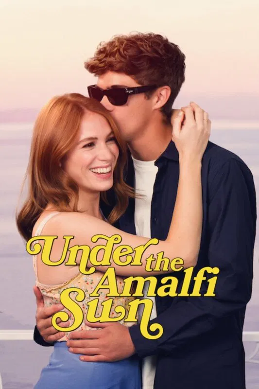 Poster chính thức của phim Phim Tình Cảm, Phim Hài "Dưới Ánh Dương Amalfi" (Under the Amalfi Sun - 2022), với sự tham gia của diễn viên Lorenzo Zurzolo và Ludovica Martino.