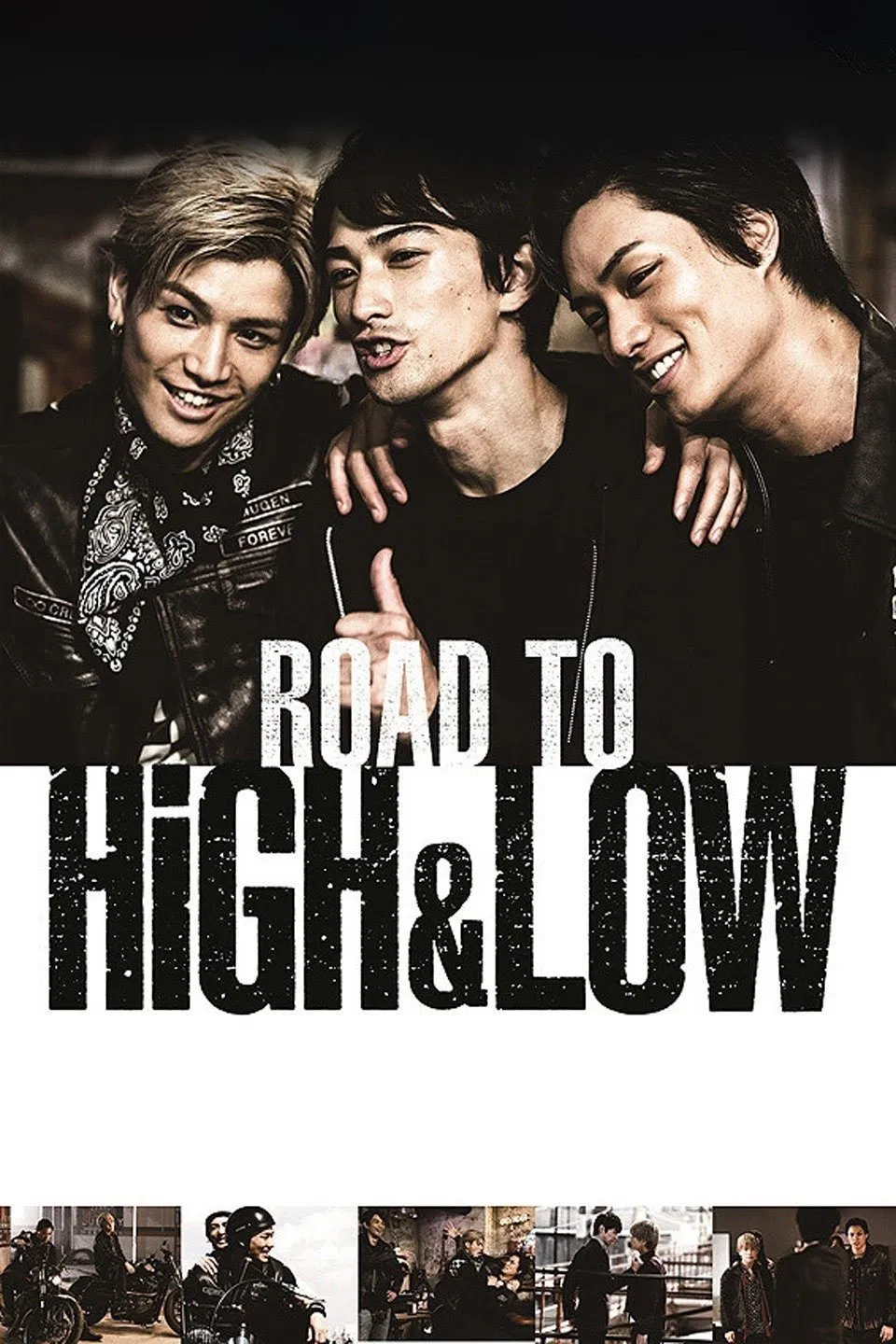 Poster chính thức của phim Phim Hành Động, Phim Tâm Lý "Đường tới HiGH&LOW" (Road To High & Low - 2016), với sự tham gia của diễn viên Takanori Iwata và Nobuyuki Suzuki.
