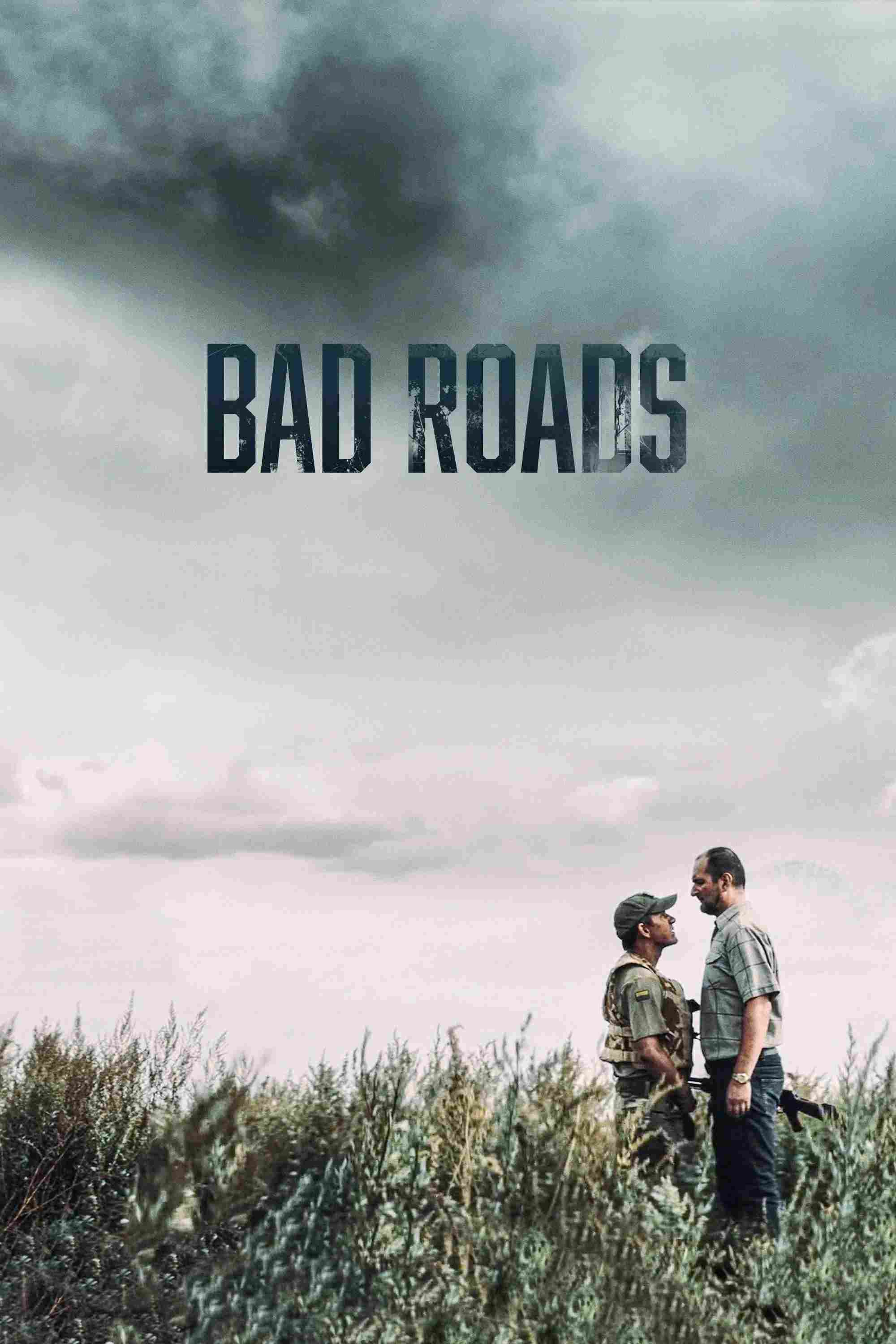 Poster chính thức của phim Phim Tâm Lý "Đường Xấu" (Bad Roads - 2021), với sự tham gia của diễn viên Ihor Koltovskyi và Oksana Cherkashyna.