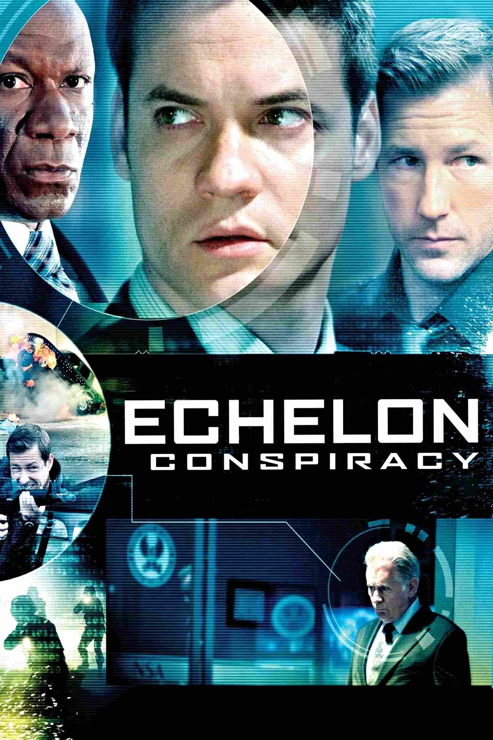 Poster chính thức của phim Phim Hành Động, Phim Giật Gân "Echelon Conspiracy" (Echelon Conspiracy - 2009), với sự tham gia của diễn viên Shane West và Edward Burns.