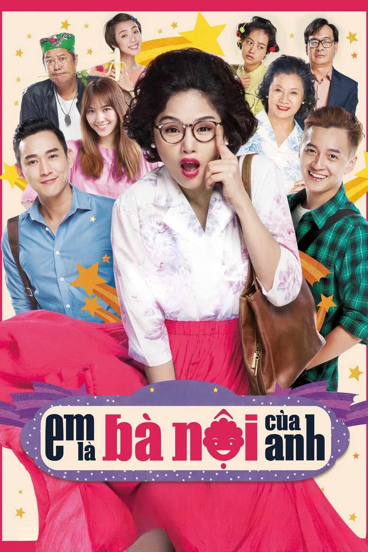 Poster chính thức của phim Phim Hài "Em Là Bà Nội Của Anh" (Sweet 20 - 2015), với sự tham gia của diễn viên Miu Lê và Ngô Kiến Huy.