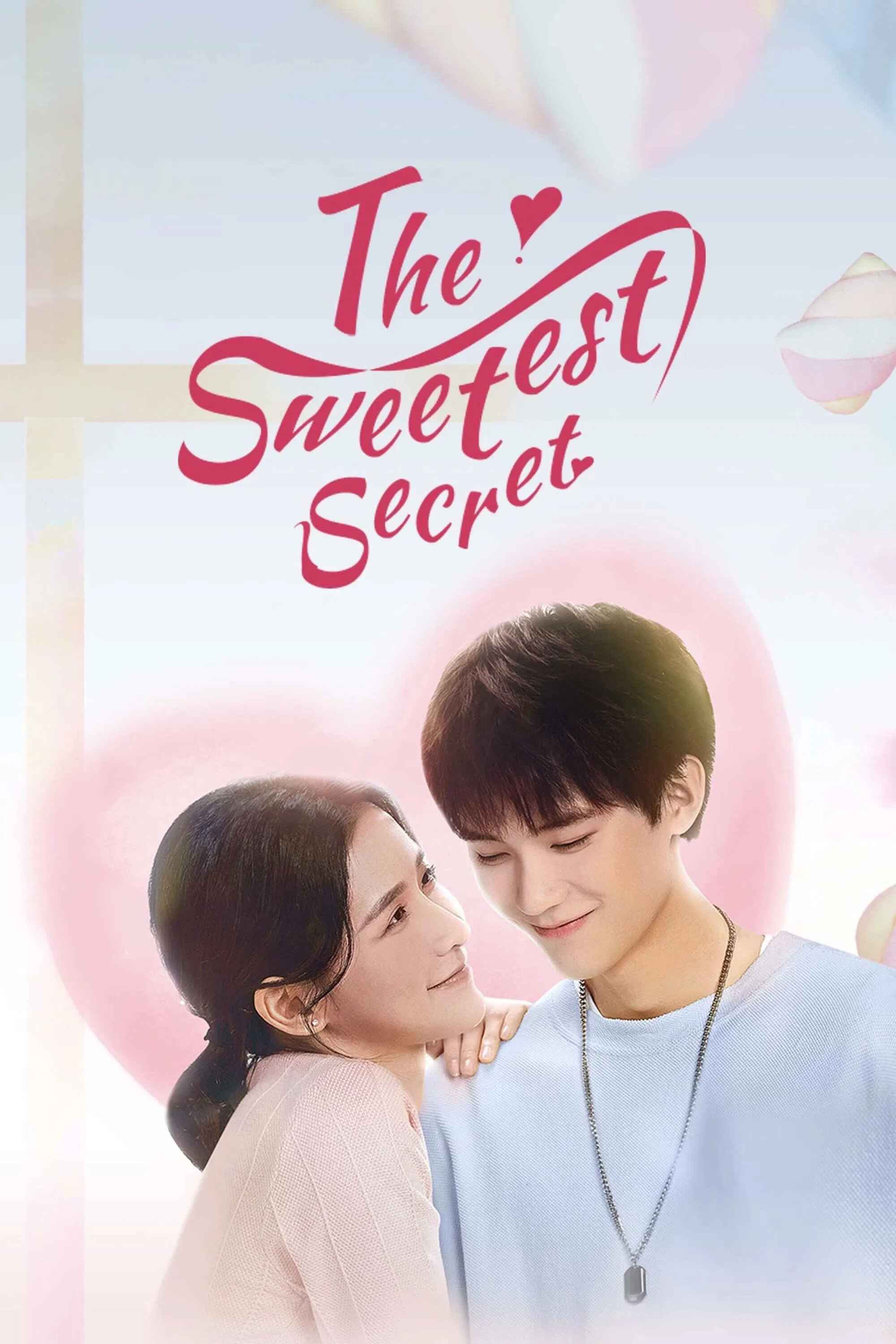 Poster chính thức của phim Phim Tâm Lý "Em Là Tâm Sự Ngọt Ngào Của Anh" (The Sweetest Secret - 2021), với sự tham gia của diễn viên Joey Chua và Chu Dực Nhiên.