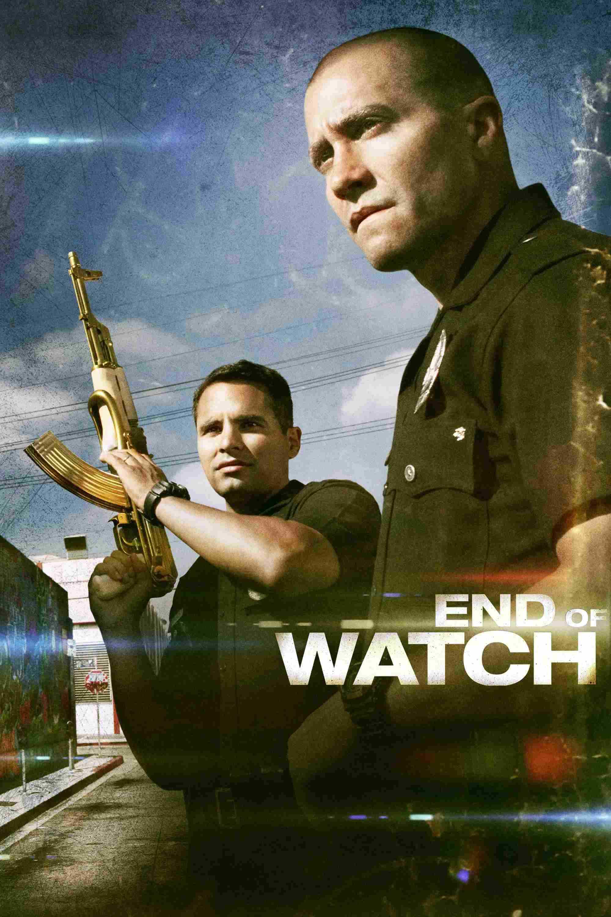 Poster chính thức của phim Phim Hình Sự, Phim Tâm Lý "End of Watch" (End of Watch - 2012), với sự tham gia của diễn viên Jake Gyllenhaal và Michael Peña.