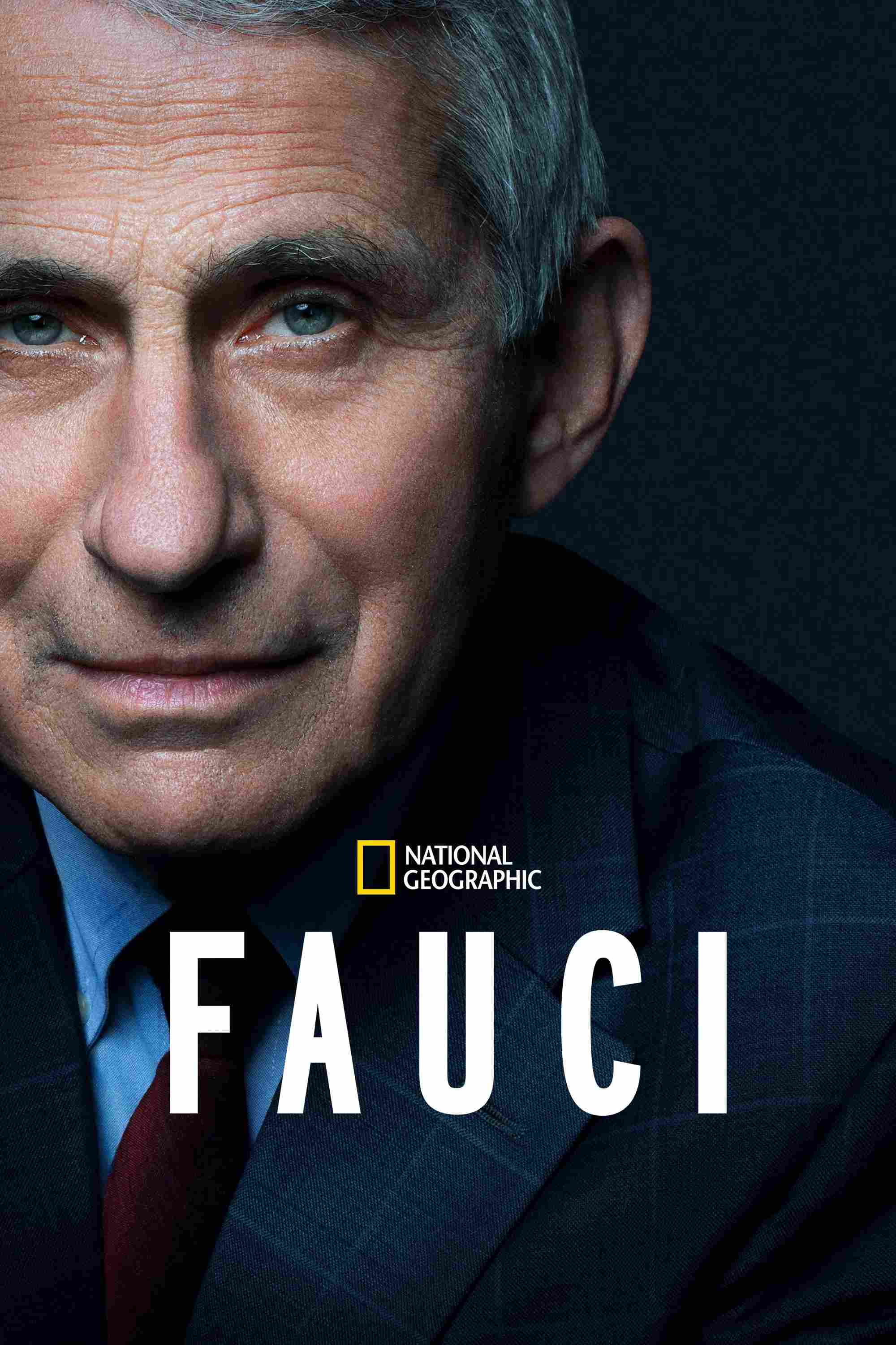 Poster chính thức của phim Phim Tài Liệu "Fauci" (Fauci - 2021), với sự tham gia của diễn viên Anthony Fauci.