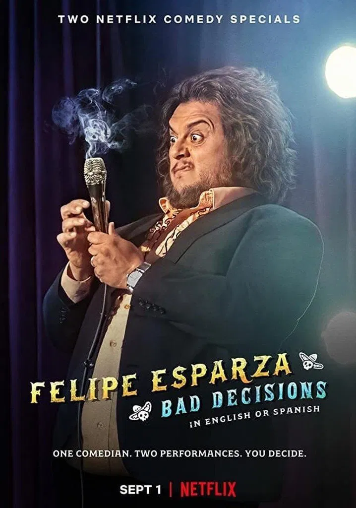 Poster chính thức của phim Phim Hài "Felipe Esparza: Quyết Định Tồi" (Felipe Esparza: Bad Decisions - 2020), với sự tham gia của diễn viên Felipe Esparza.