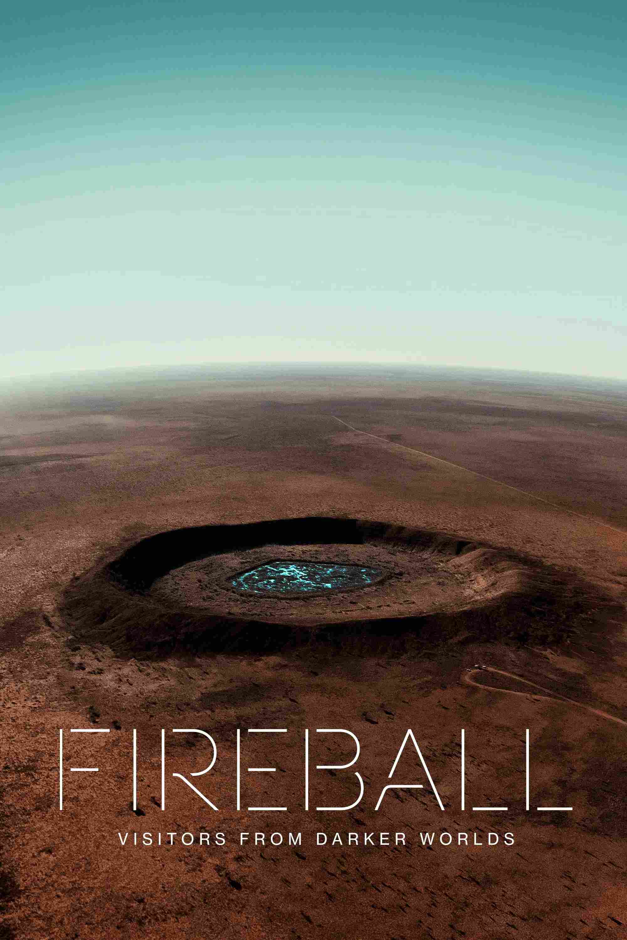 Poster chính thức của phim Phim Tài Liệu "Fireball: Visitors from Darker Worlds" (Fireball: Visitors from Darker Worlds - 2020), với sự tham gia của diễn viên Werner Herzog và Clive Oppenheimer.