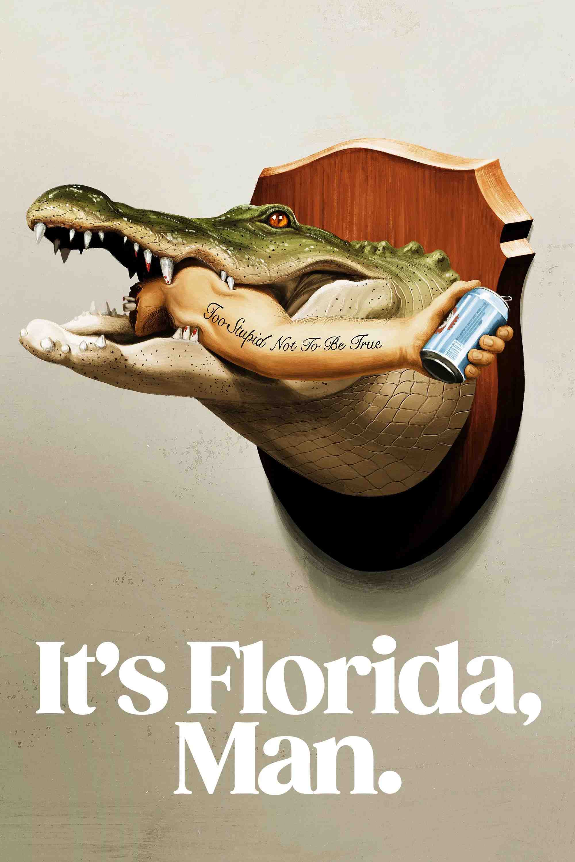 Poster chính thức của phim Phim Hài, Phim Tâm Lý "Florida Là Thế Đó" (It's Florida, Man. - 2024), với sự tham gia của diễn viên Stephen Root.