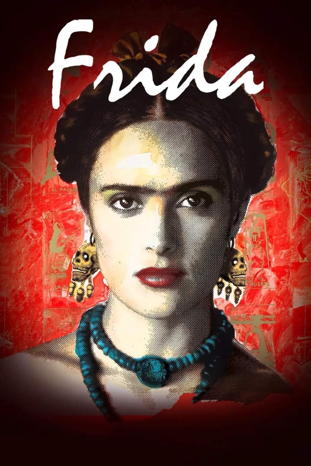 Poster chính thức của phim Phim Tâm Lý, Phim Tình Cảm "Frida" (Frida - 2002), với sự tham gia của diễn viên Salma Hayek Pinault và Alfred Molina.