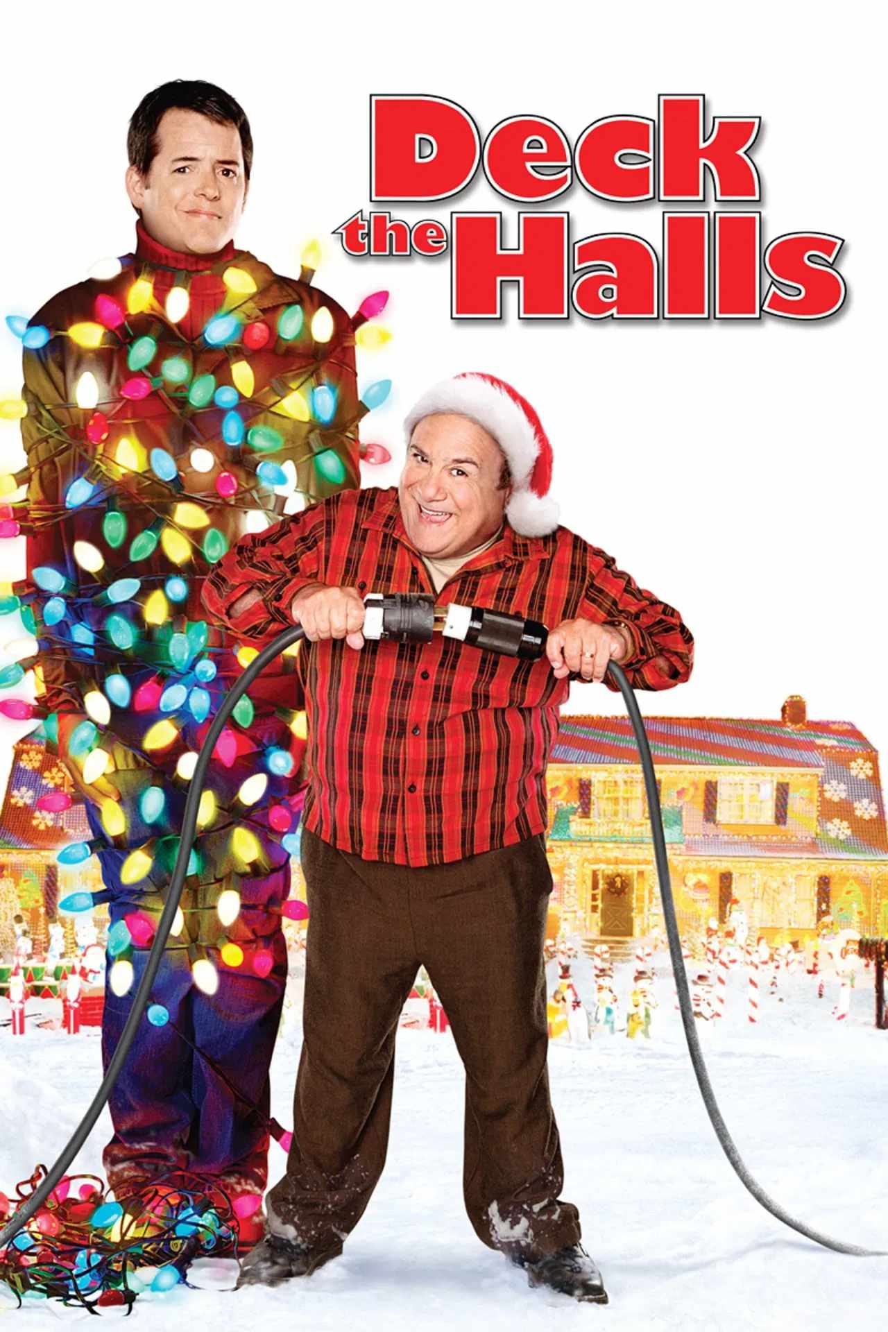 Poster chính thức của phim Phim Hài, Phim Gia Đình "Gã Hàng Xóm Chết Tiệt" (Deck the Halls - 2006), với sự tham gia của diễn viên Danny DeVito và Matthew Broderick.