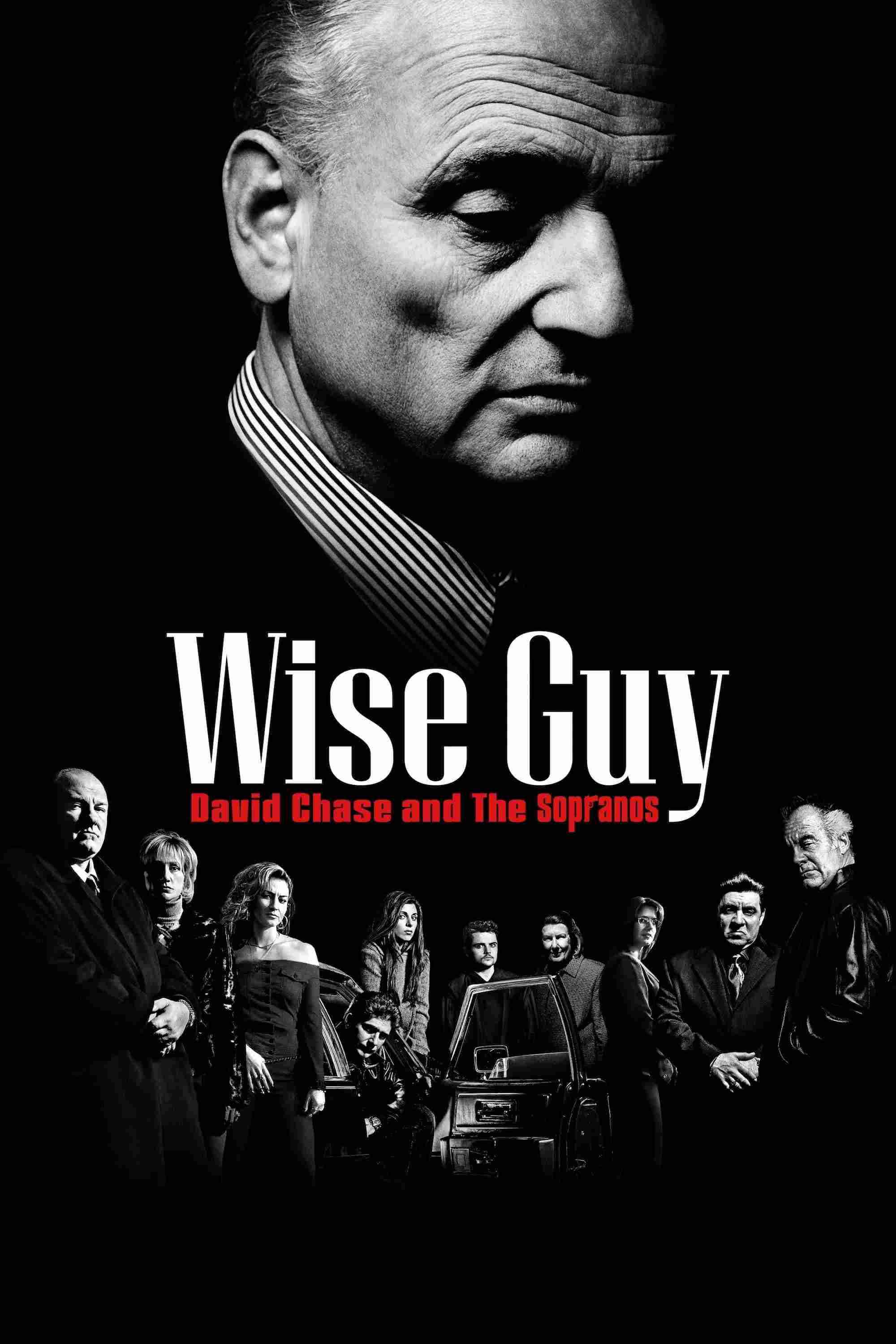 Poster chính thức của phim Phim Tài Liệu "Gã Hợm Hĩnh David Chase Và Gia Đình Soprano" (Wise Guy: David Chase and The Sopranos - 2024), với sự tham gia của diễn viên David Chase và Alex Gibney.