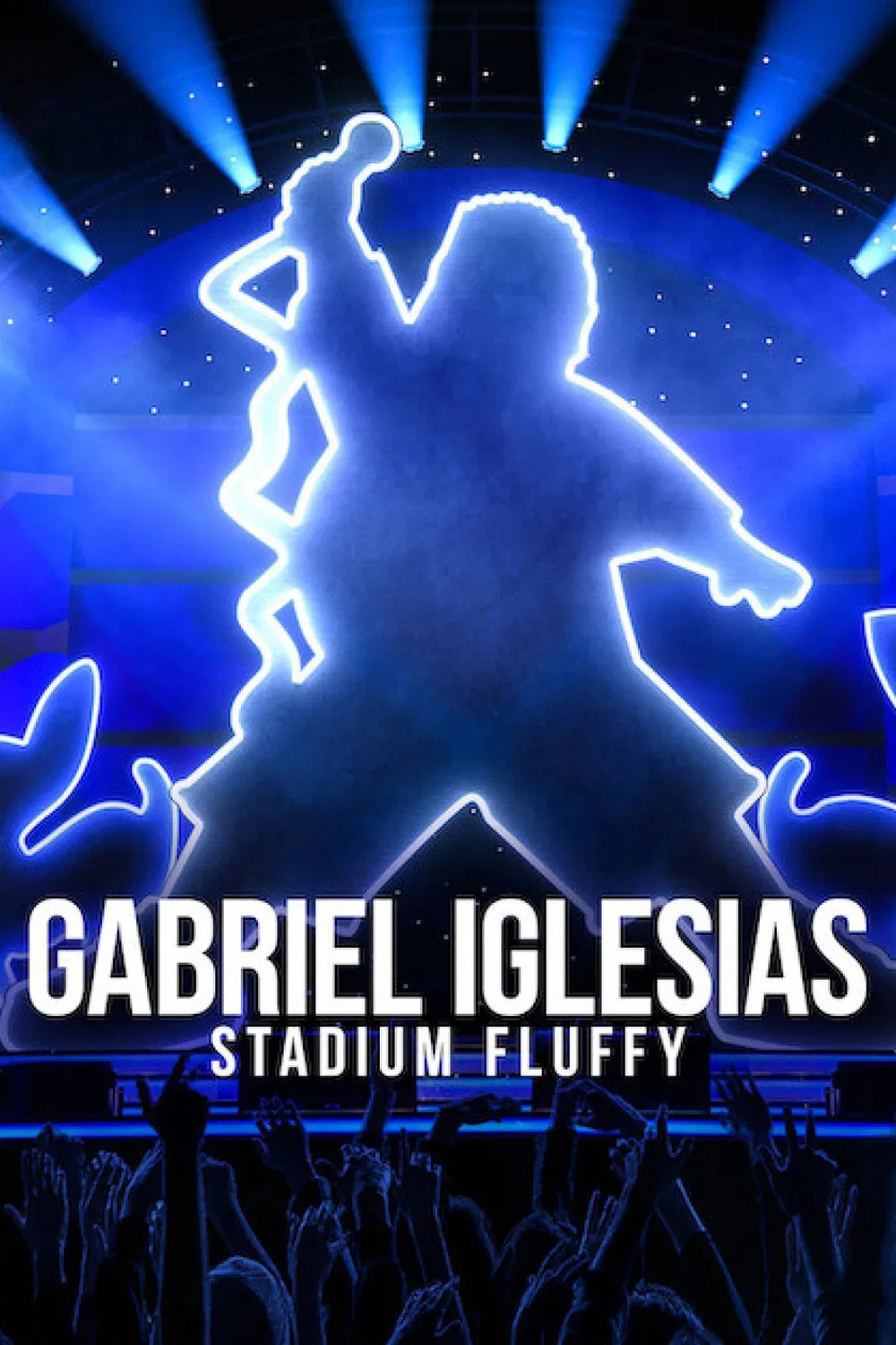 Poster chính thức của phim Phim Hài "Gabriel Iglesias: Fluffy Ở Sân Vận động" (Gabriel Iglesias: Stadium Fluffy - 2022), với sự tham gia của diễn viên Gabriel Iglesias.